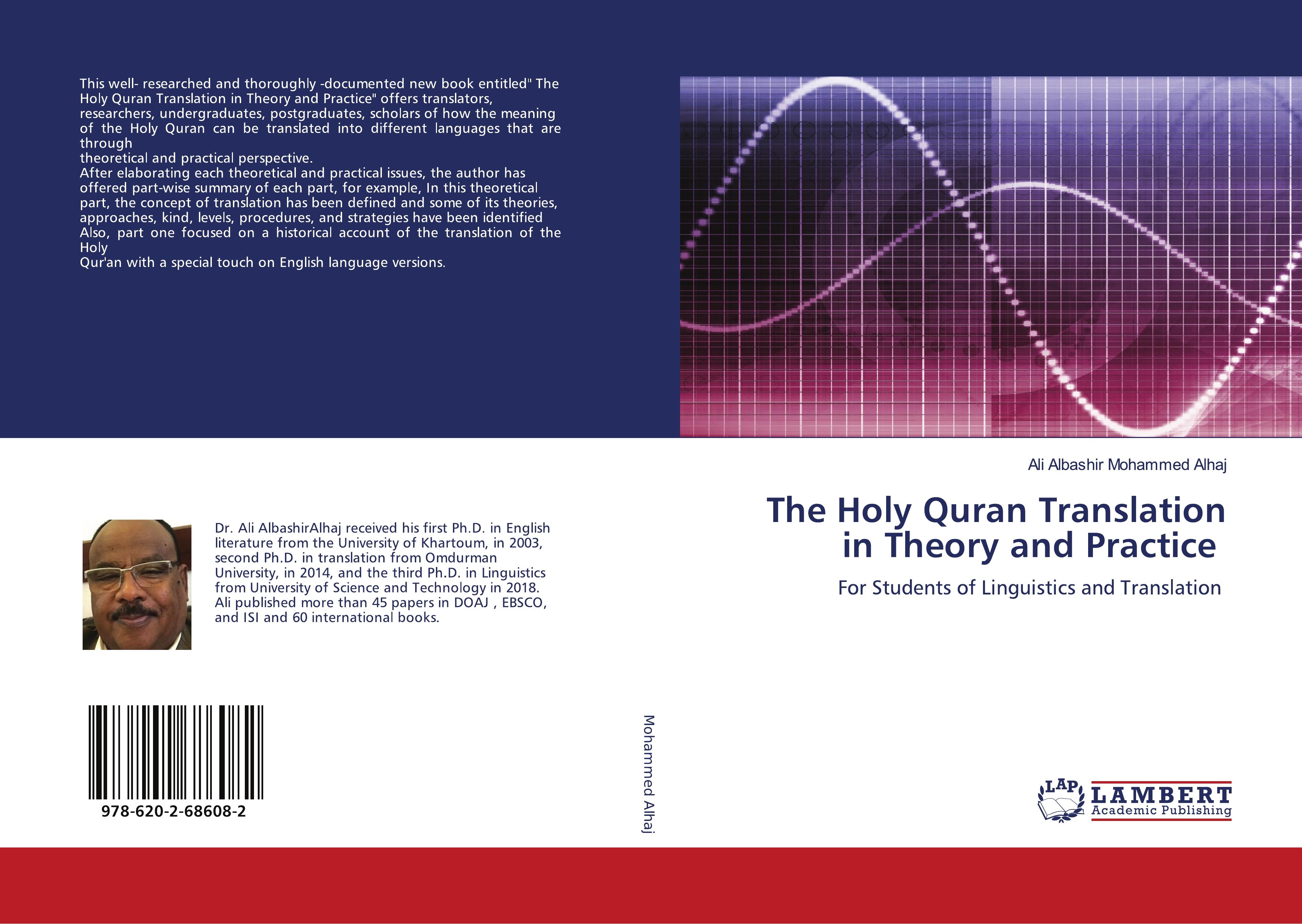 The Holy Quran Translation in Theory and Practice