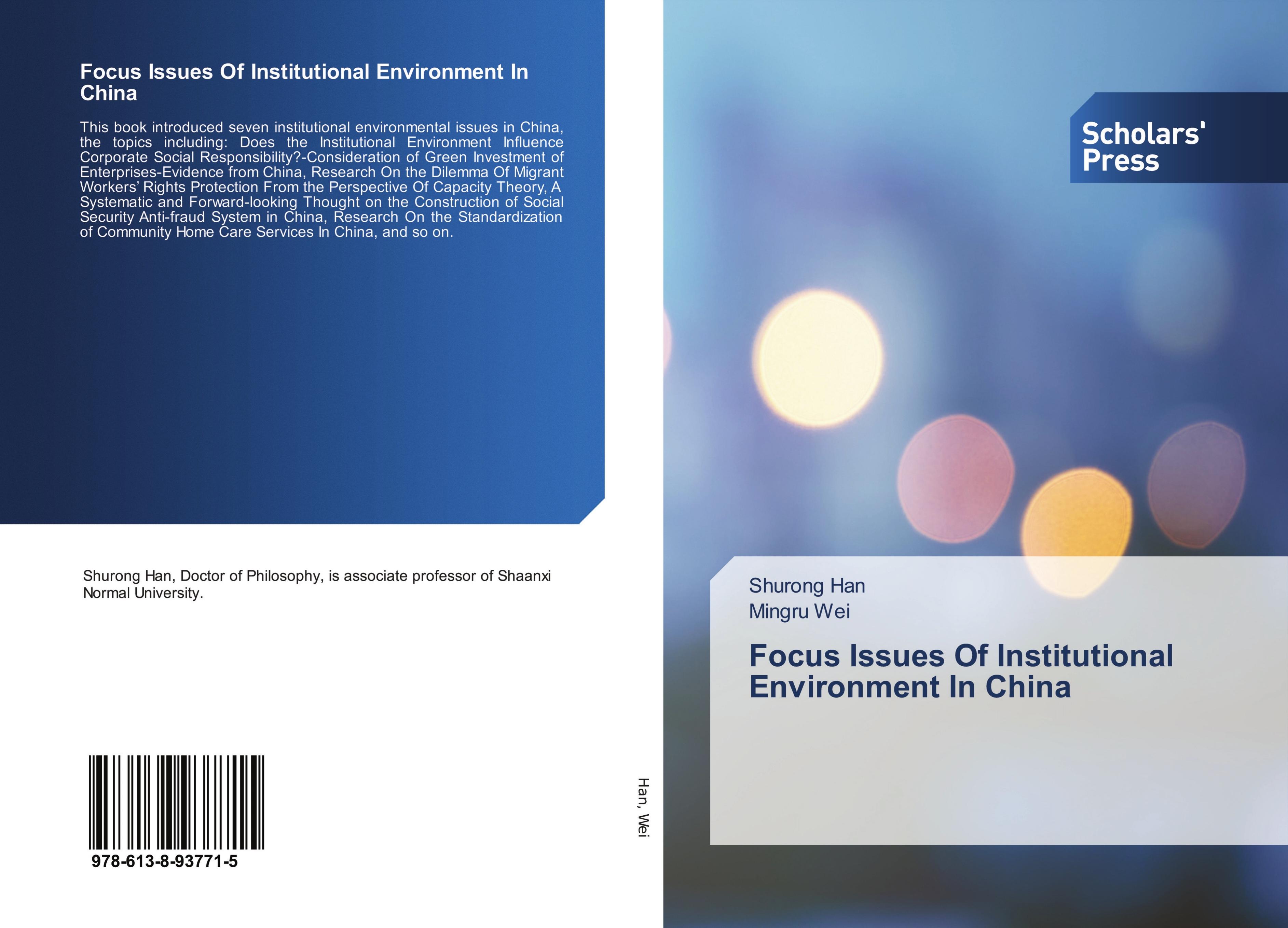 Focus Issues Of Institutional Environment In China