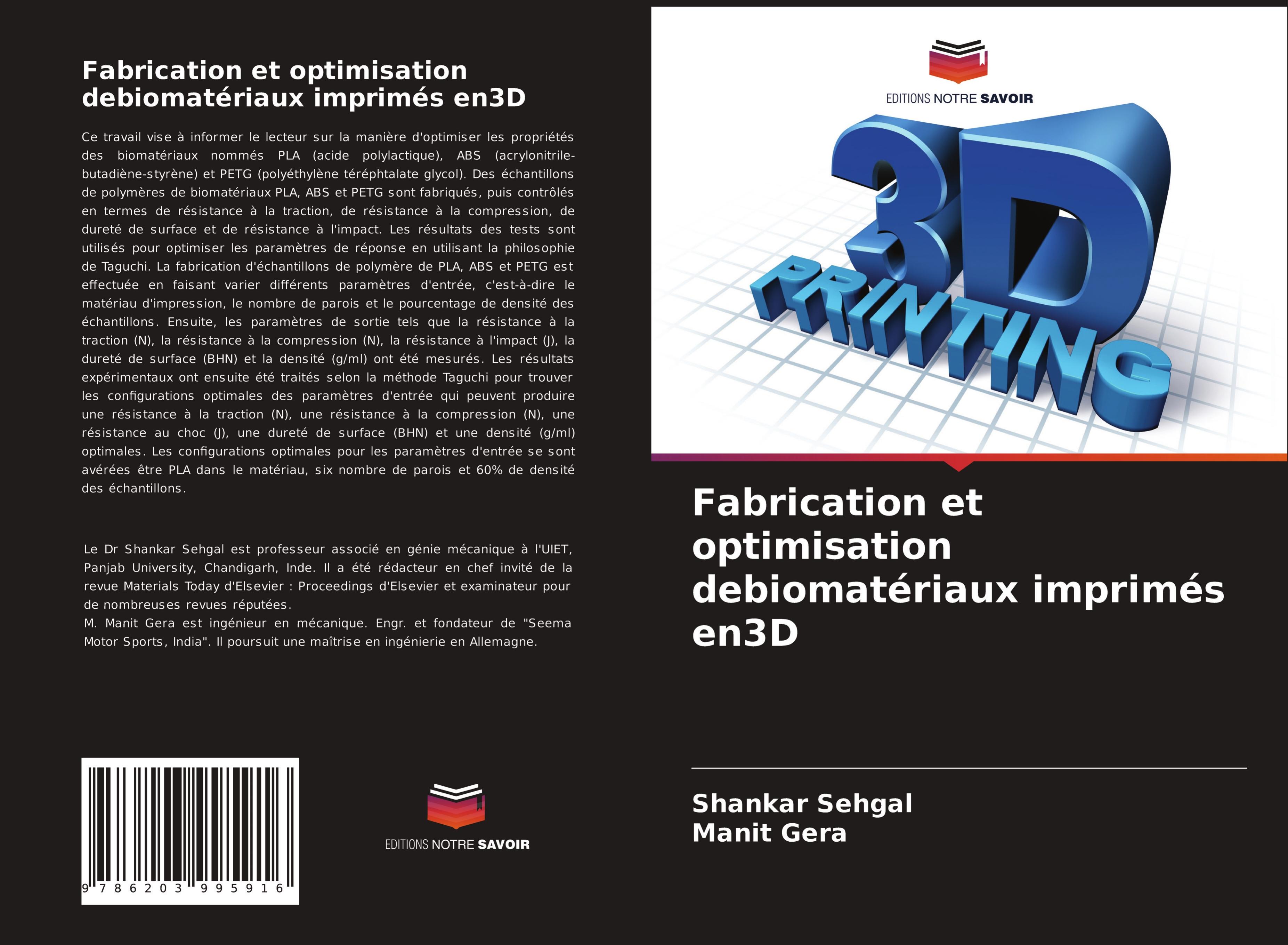 Fabrication et optimisation debiomatériaux imprimés en3D