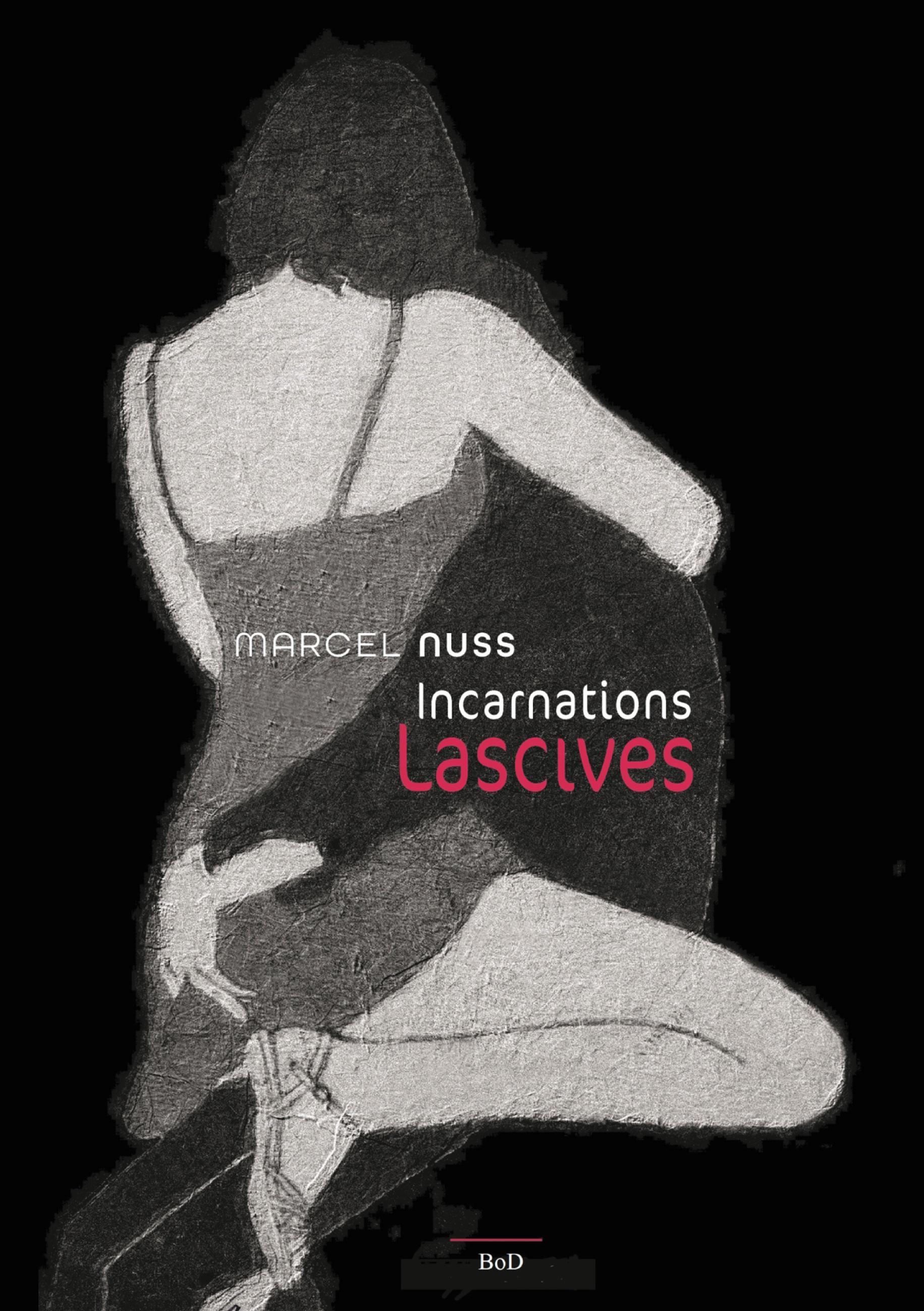 Incarnation lascives