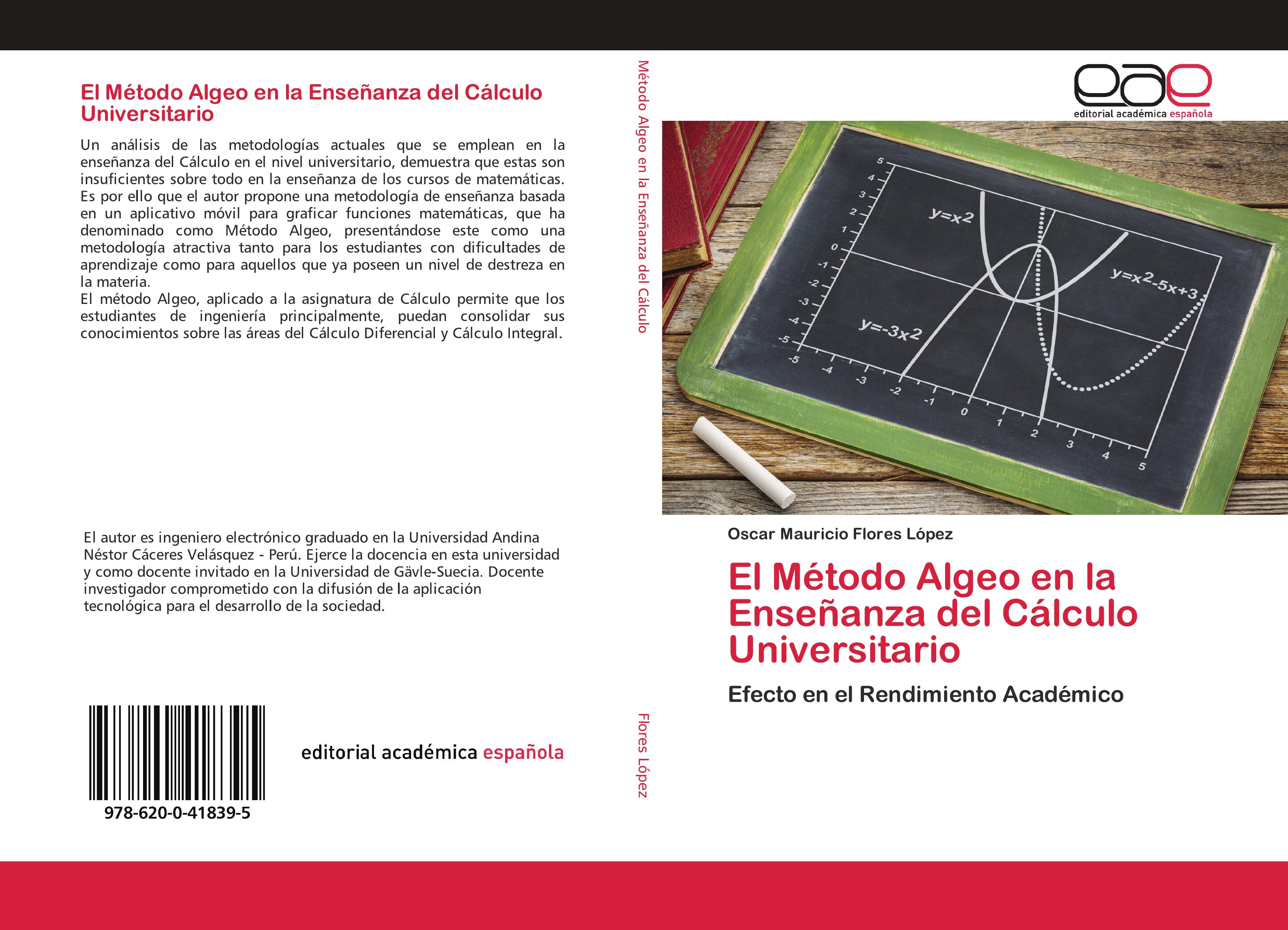 El Método Algeo en la Enseñanza del Cálculo Universitario