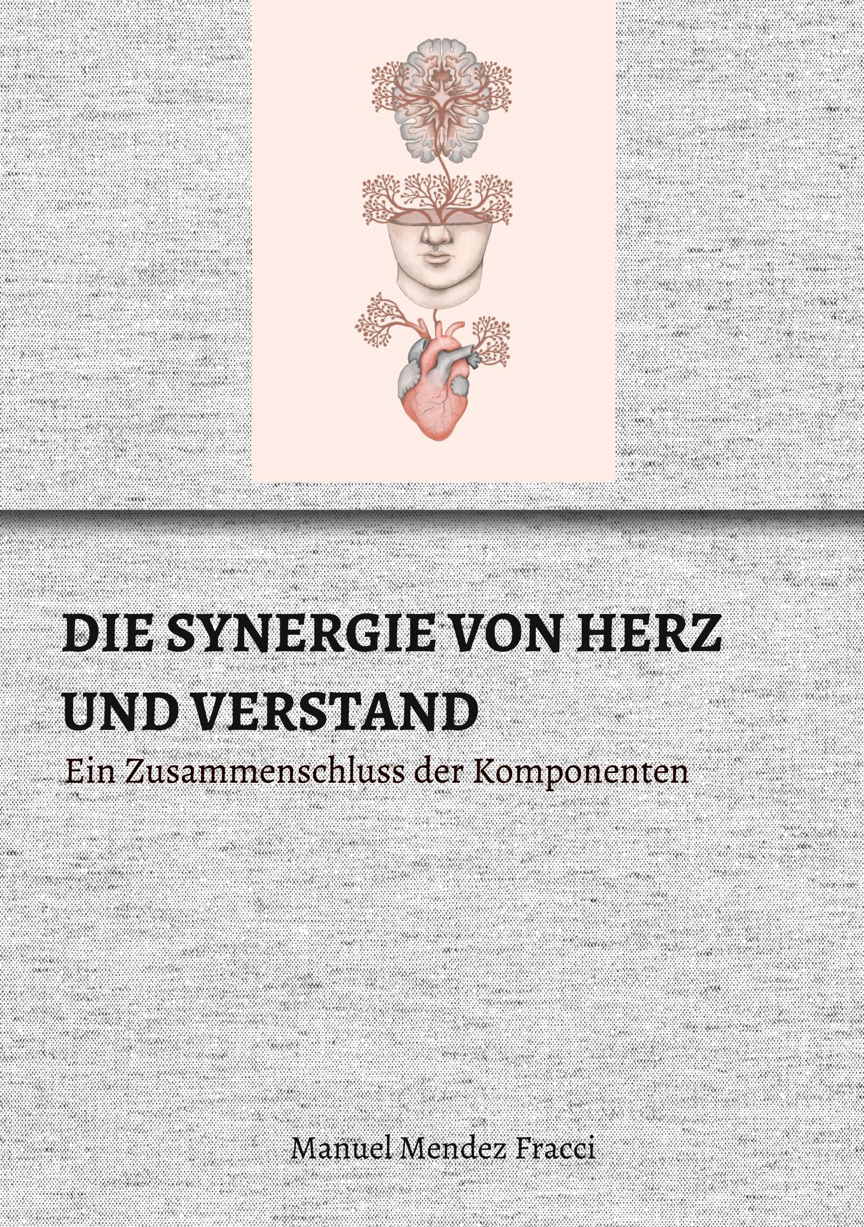 DIE SYNERGIE VON HERZ UND VERSTAND