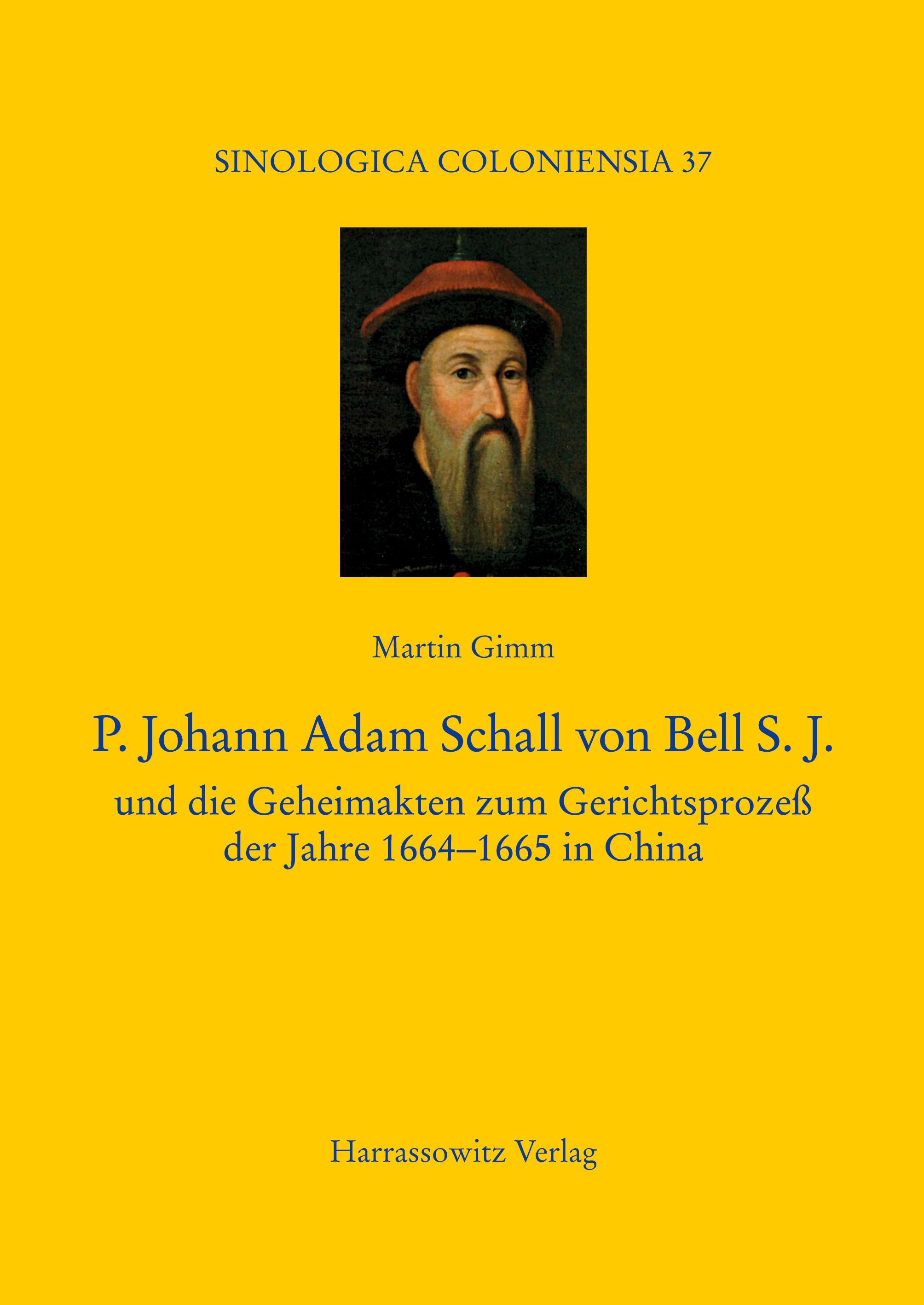 P. Johann Adam Schall von Bell S.J.