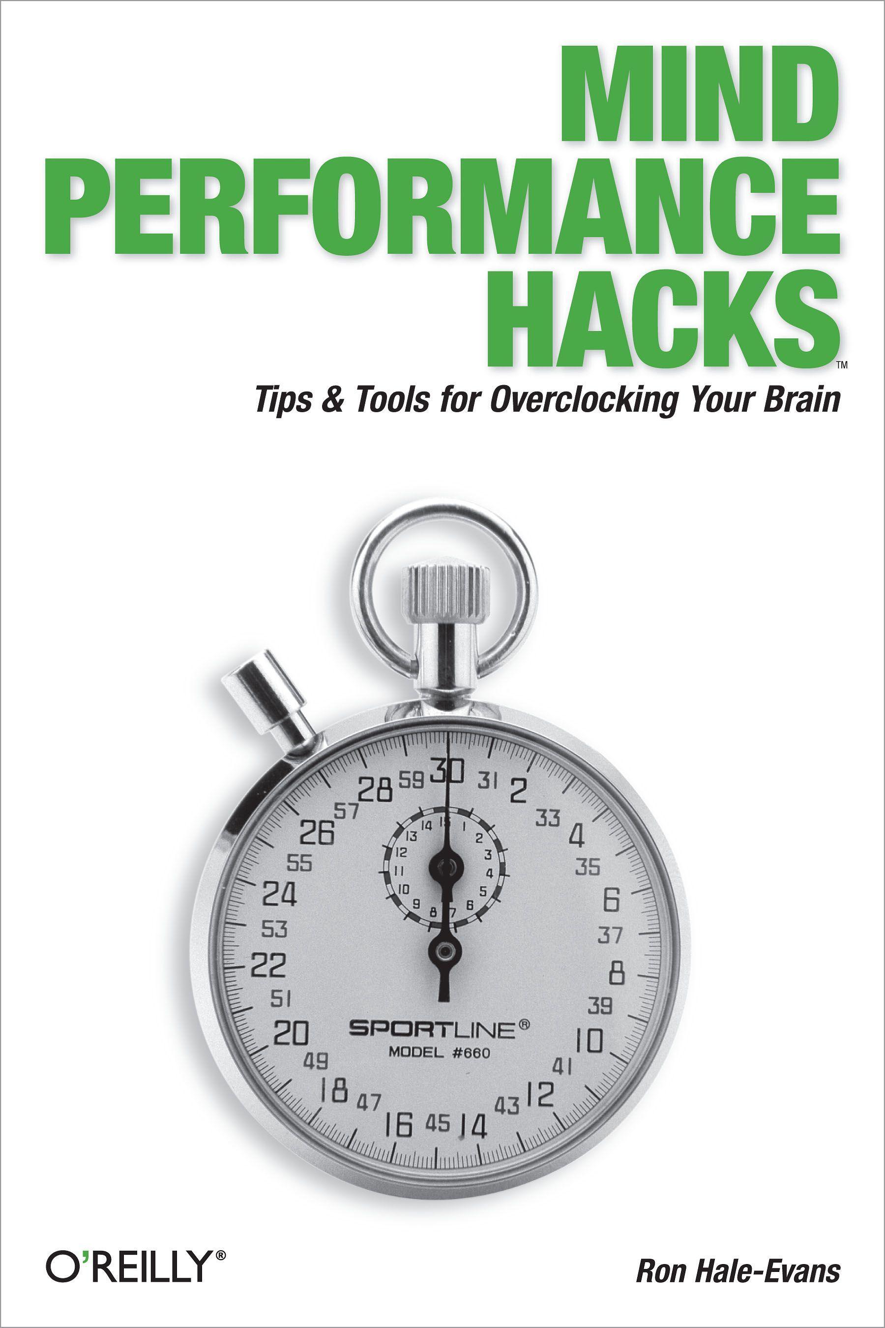 Mind Performance Hacks