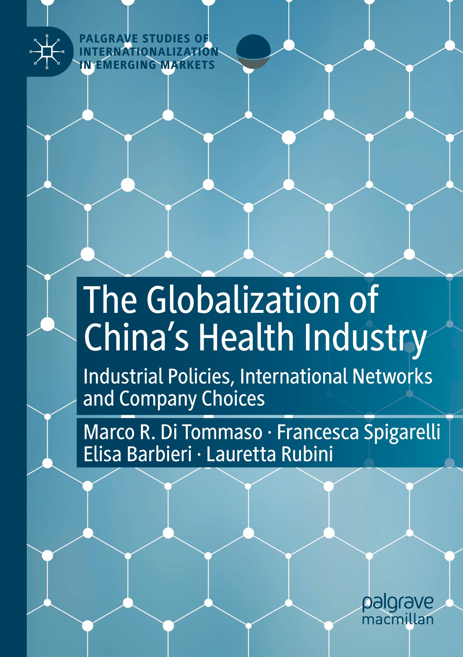 The Globalization of China¿s Health Industry