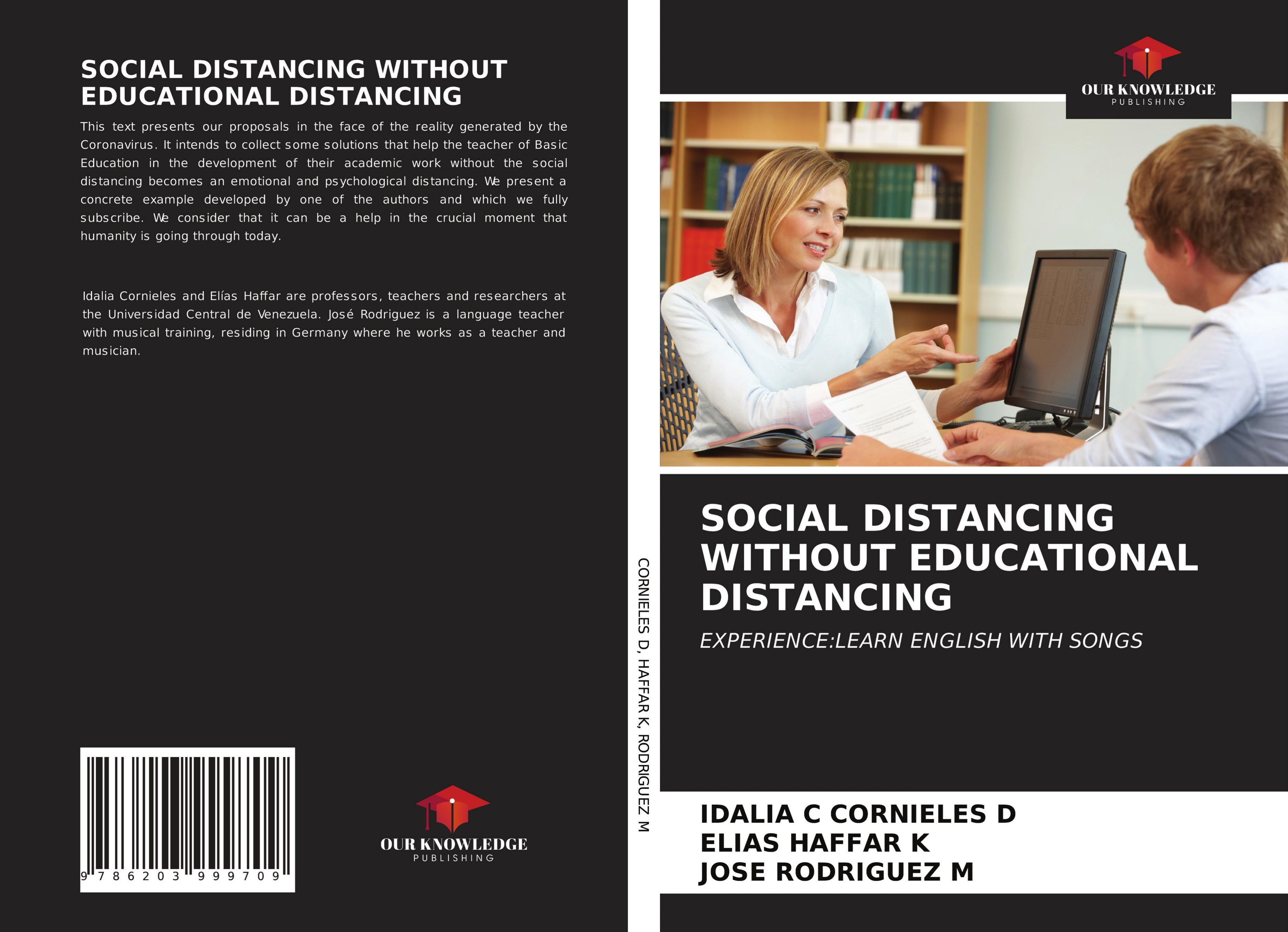 SOCIAL DISTANCING WITHOUT EDUCATIONAL DISTANCING