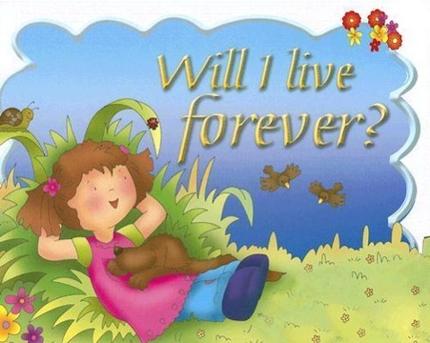 Will I Live Forever?