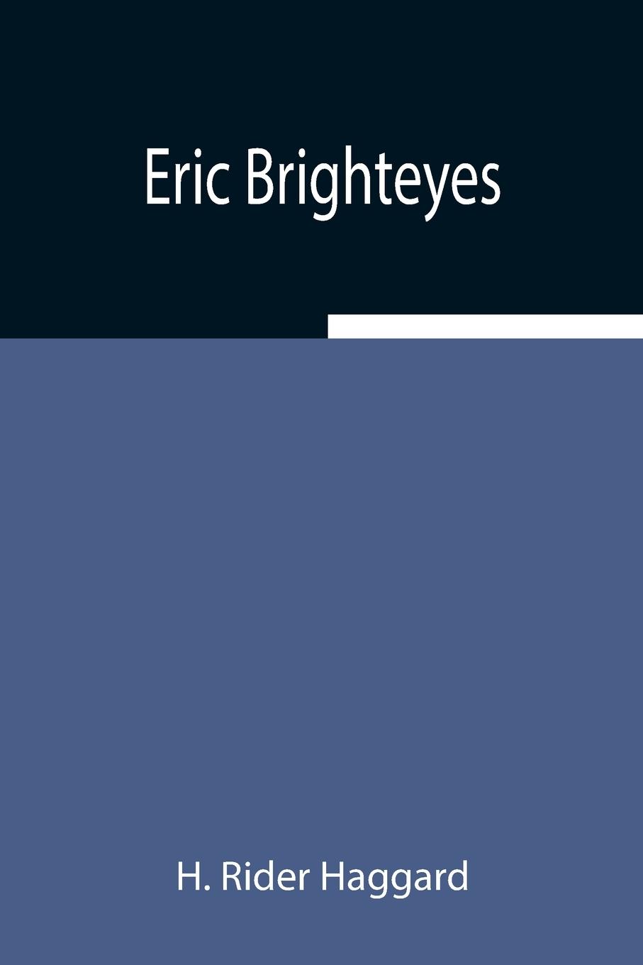 Eric Brighteyes