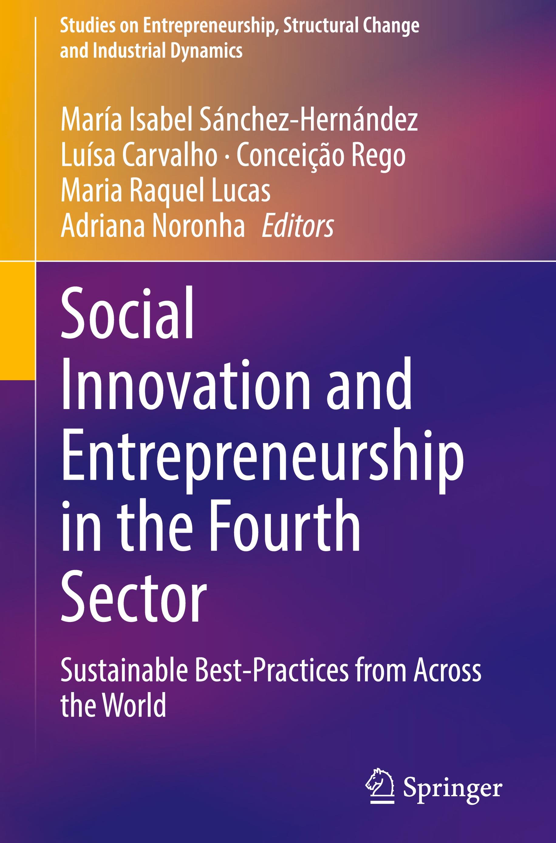 Social Innovation and Entrepreneurship in the Fourth Sector