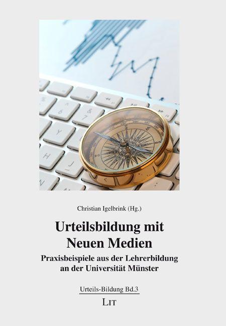 Urteilsbildung mit Neuen Medien