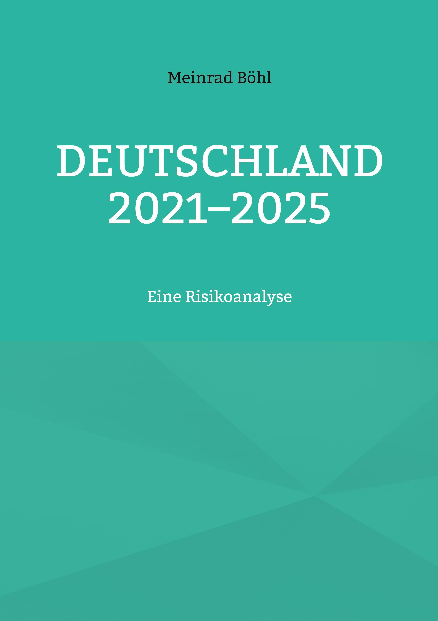 Deutschland 2021-2025