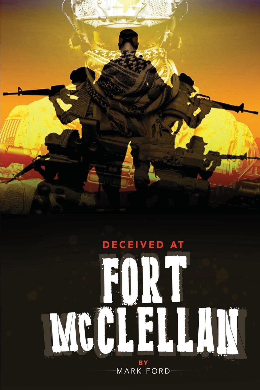 Deceived at Fort McClellan