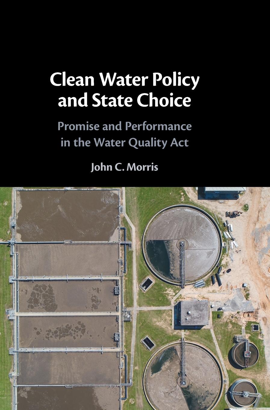 Clean Water Policy and State Choice