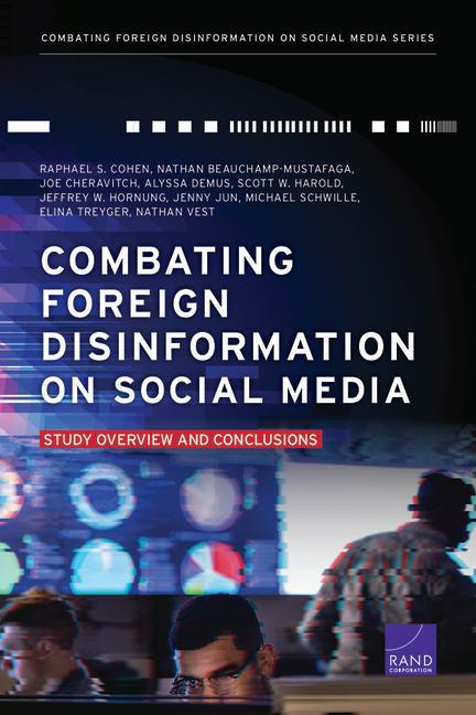 Combating Foreign Disinformation on Social Media