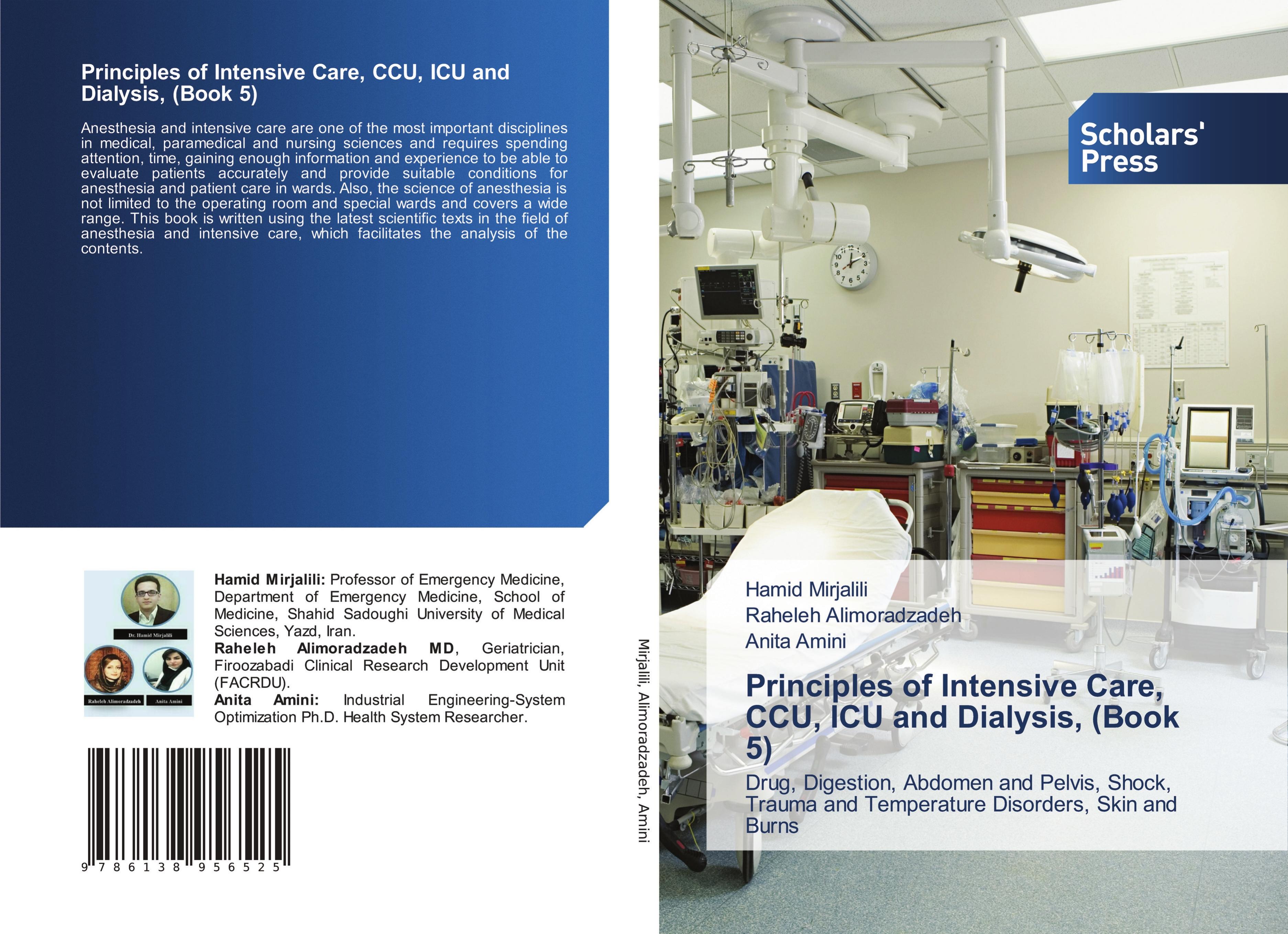 Principles of Intensive Care, CCU, ICU and Dialysis, (Book 5)