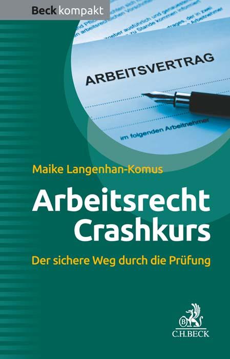 Arbeitsrecht Crashkurs