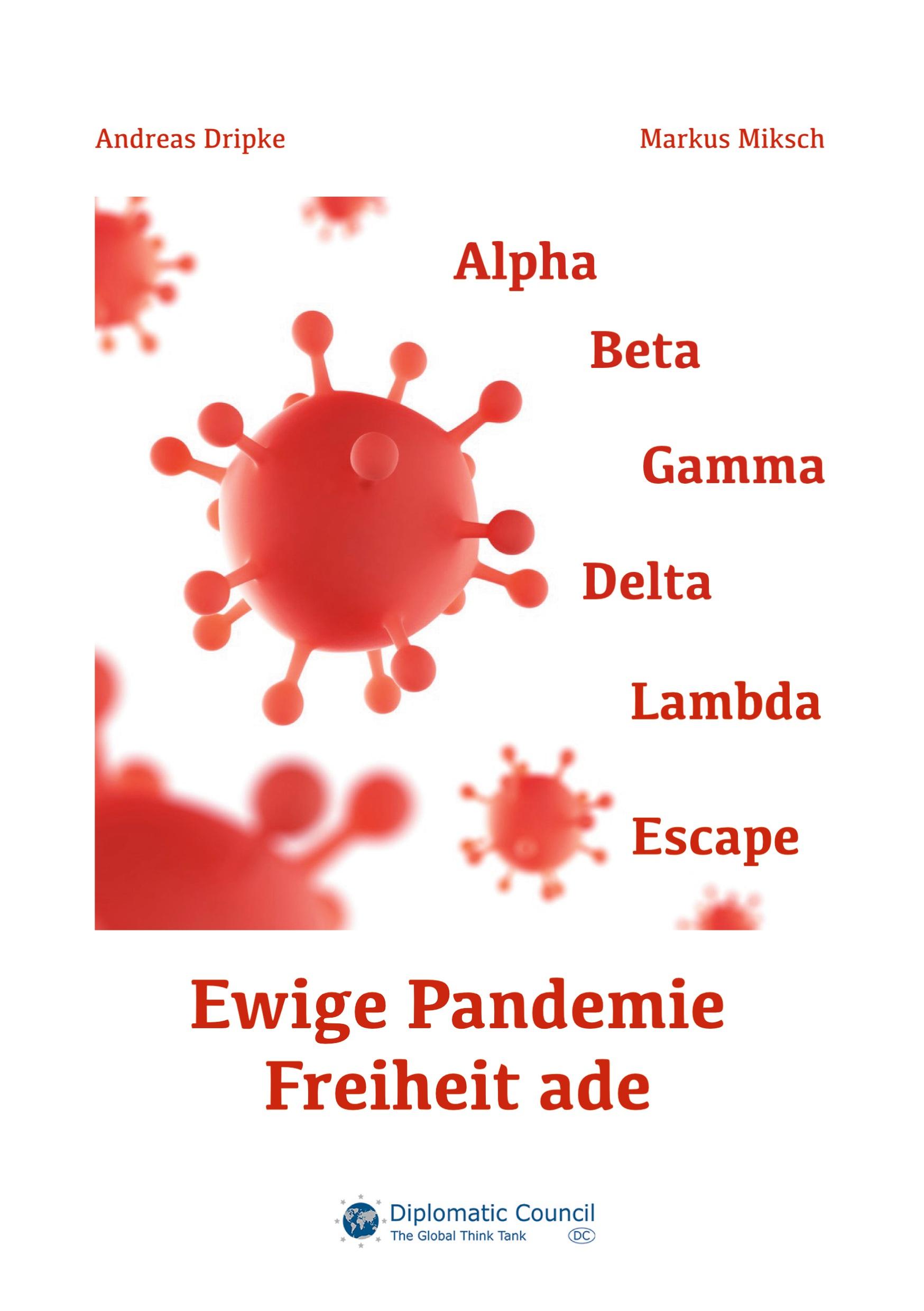 Ewige Pandemie - Freiheit ade