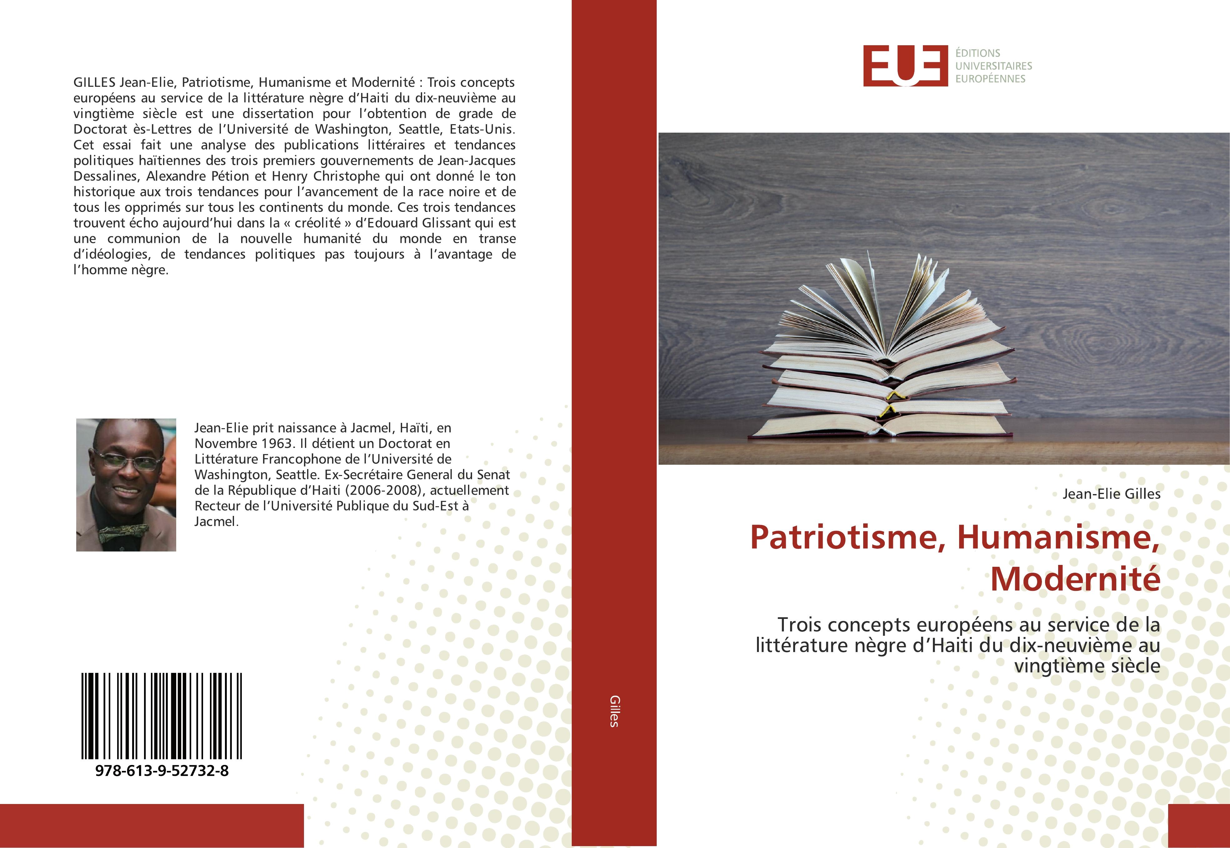 Patriotisme, Humanisme, Modernité