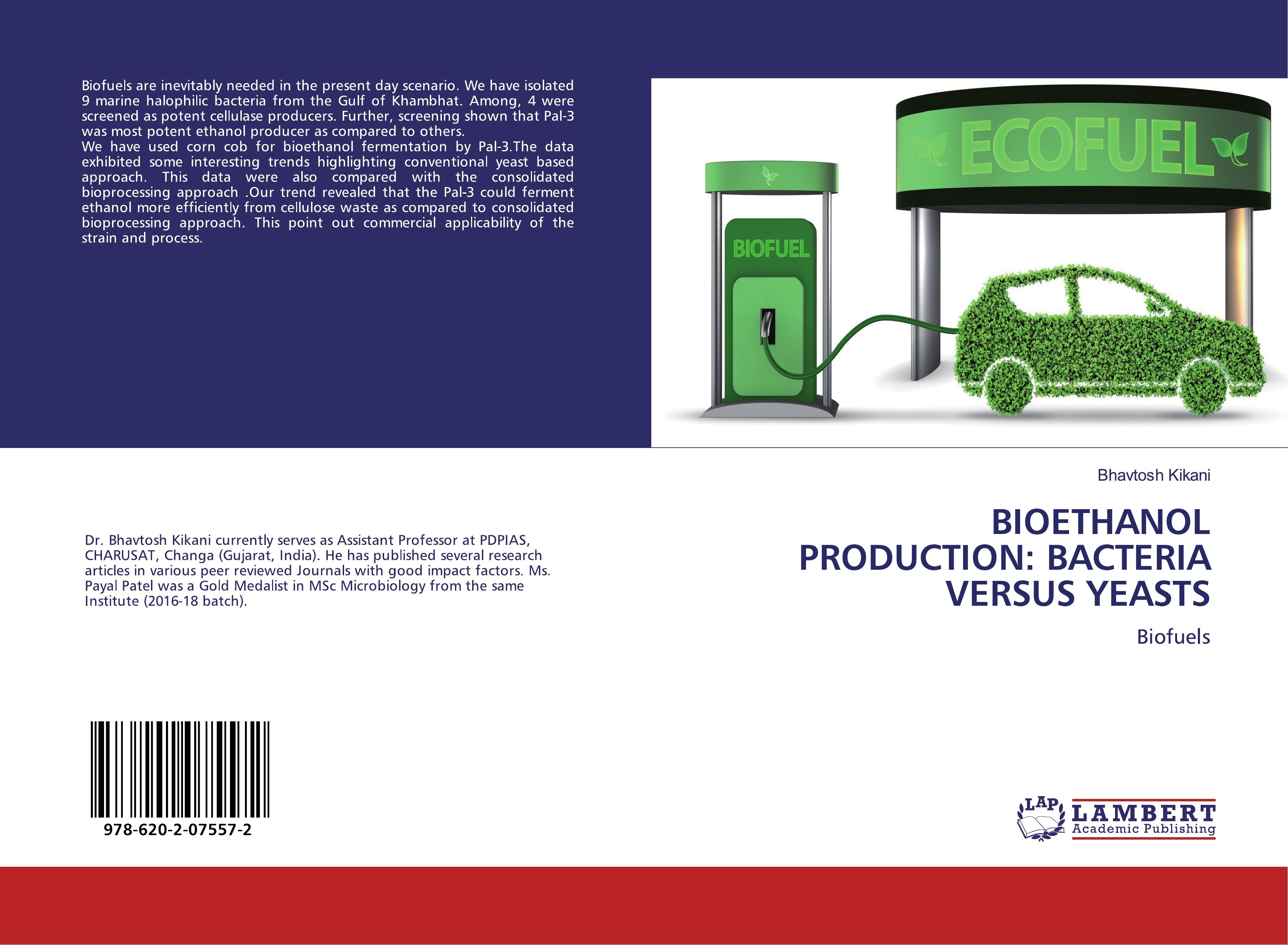 BIOETHANOL PRODUCTION: BACTERIA VERSUS YEASTS