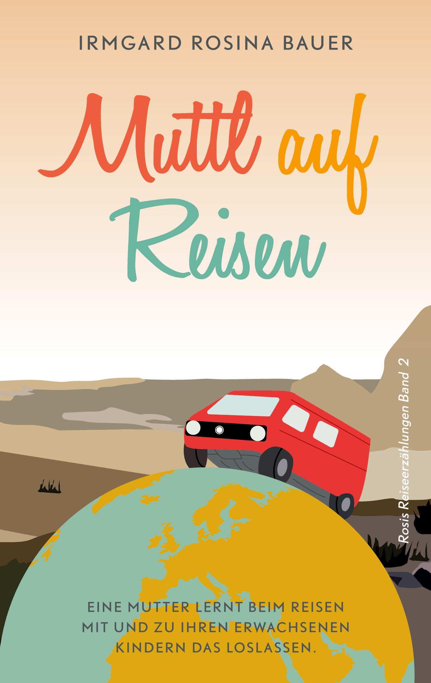 Muttl auf Reisen