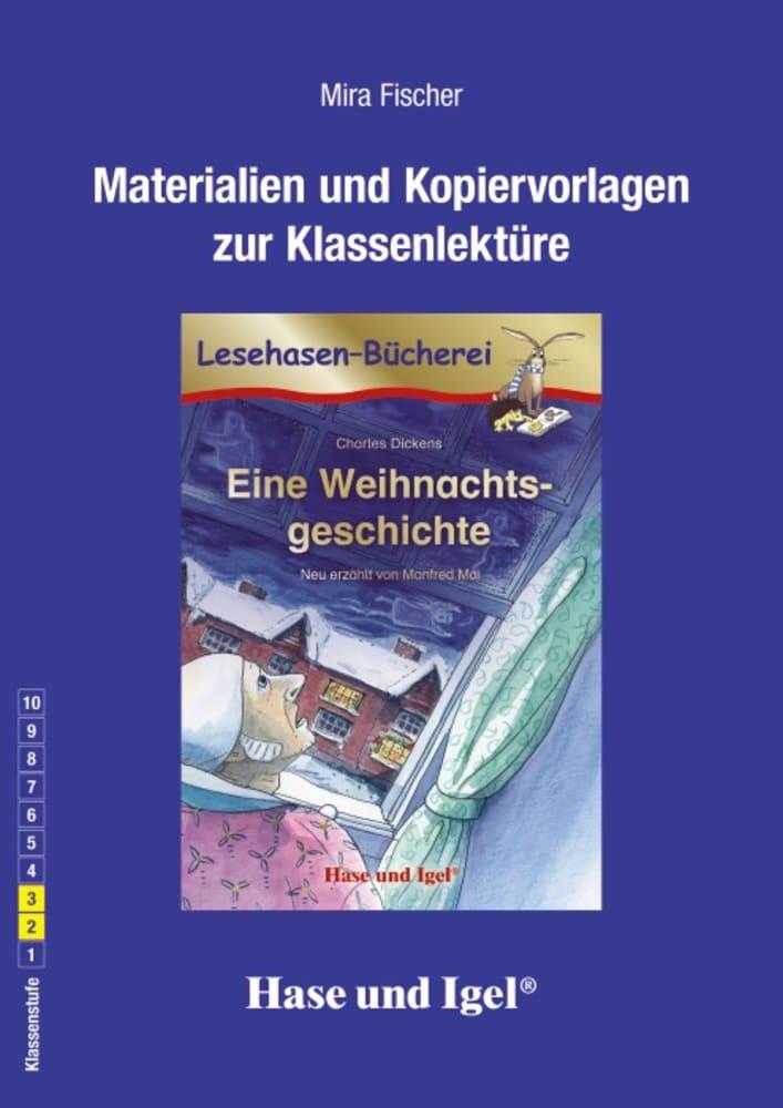 Eine Weihnachtsgeschichte. Begleitmaterial