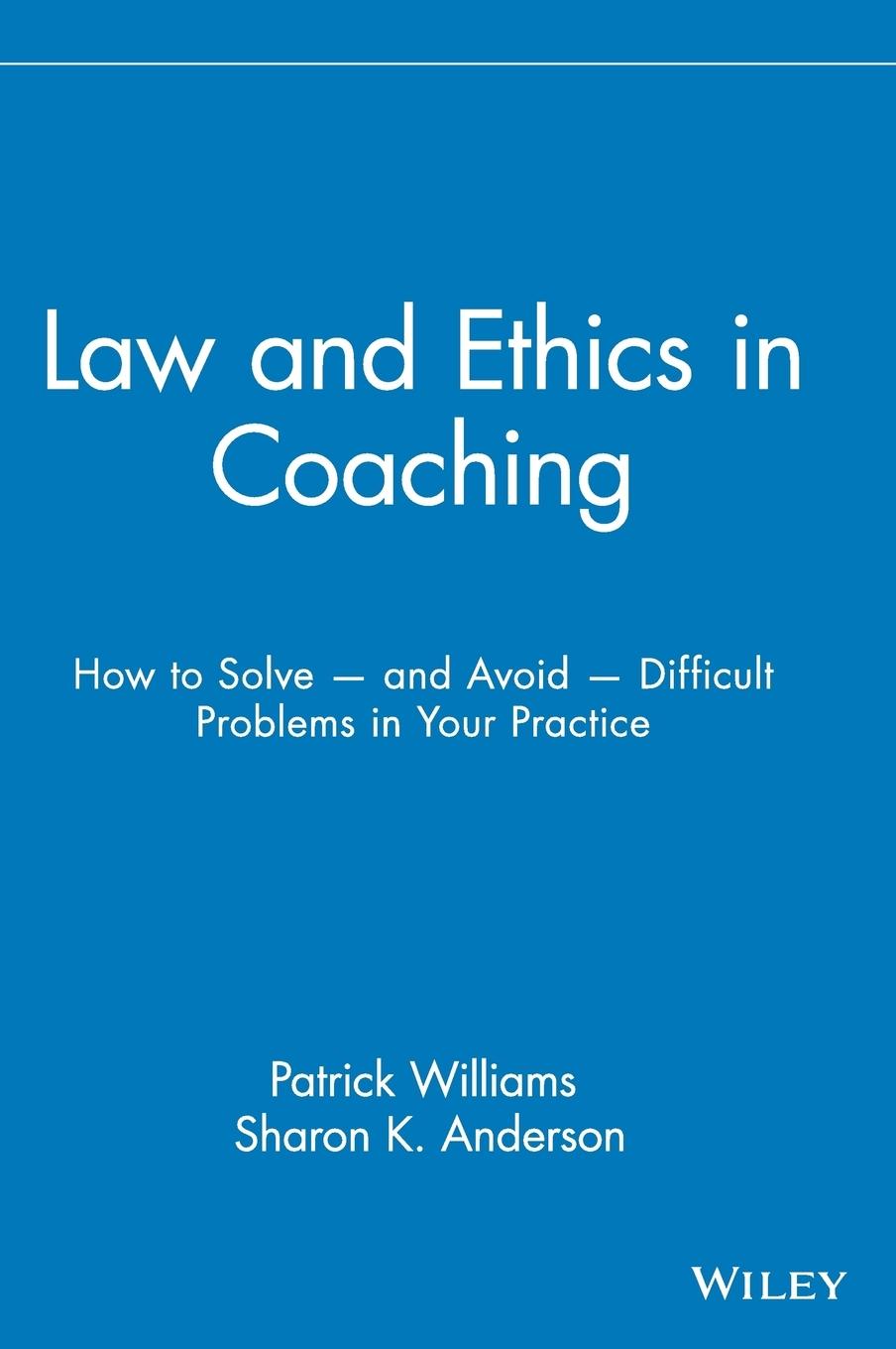 Law and Ethics in Coaching