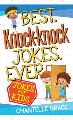 Best Knock-Knock Jokes Ever