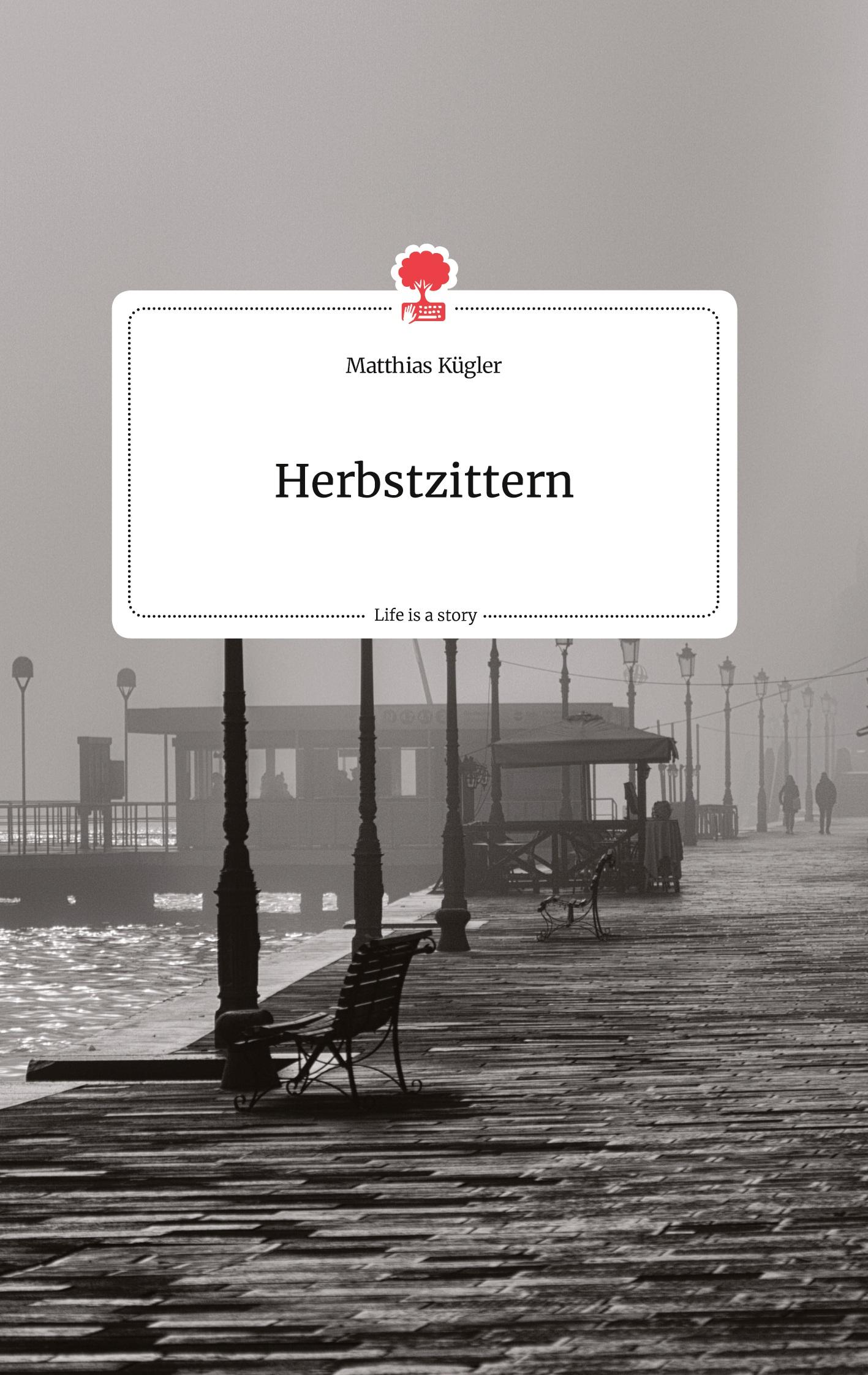 Herbstzittern. Life is a Story - story.one