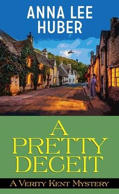 A Pretty Deceit: A Verity Kent Mystery