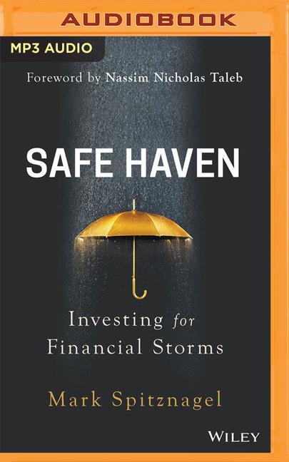 Safe Haven: Investing for Financial Storms