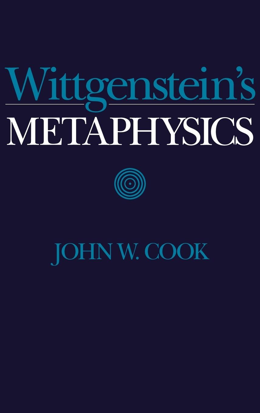 Wittgenstein's Metaphysics