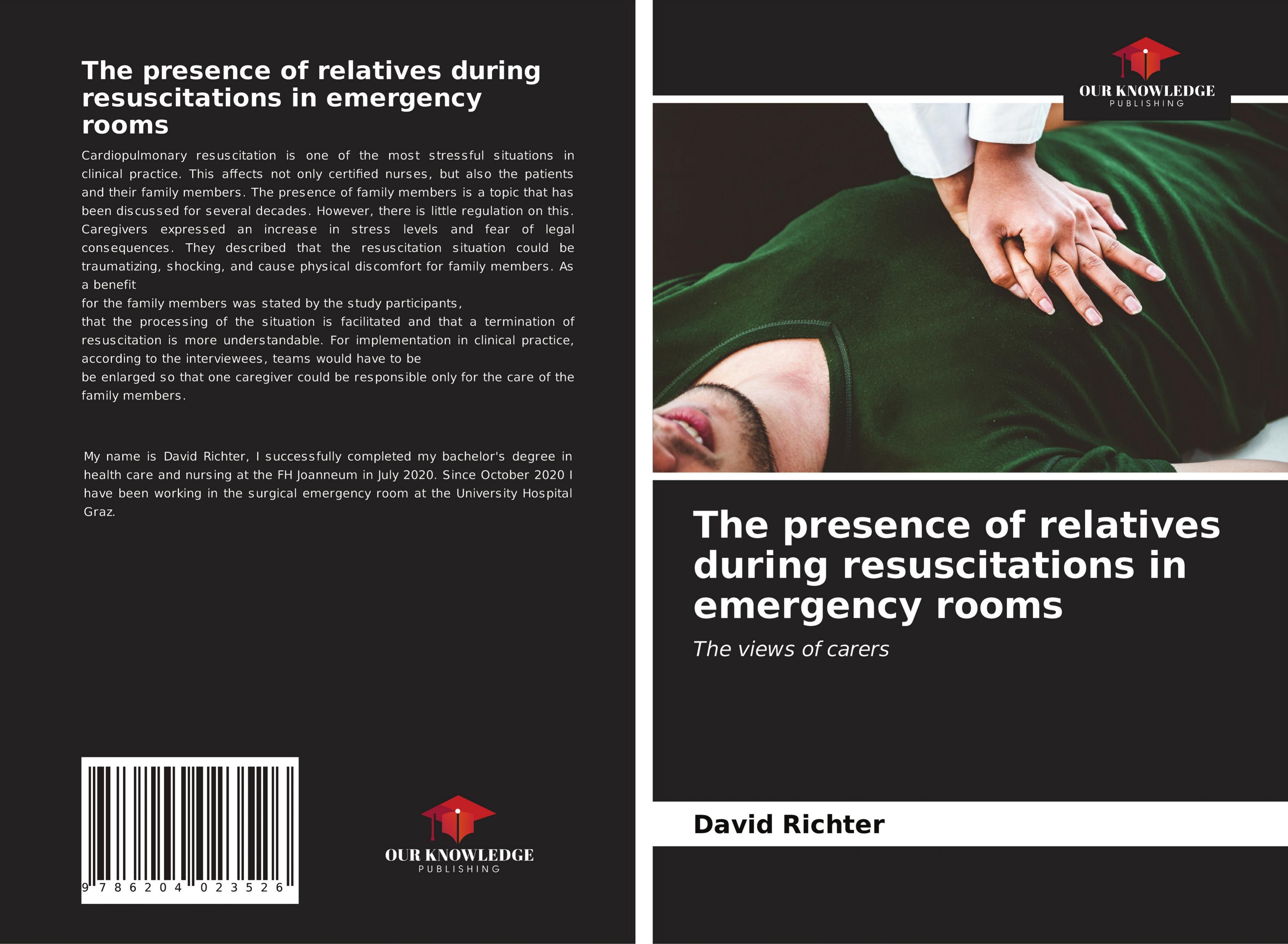 The presence of relatives during resuscitations in emergency rooms