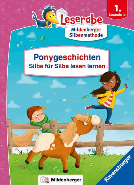 Ponygeschichten - Silbe für Silbe lesen lernen - Leserabe ab 1. Klasse - Erstlesebuch für Kinder ab 6 Jahren