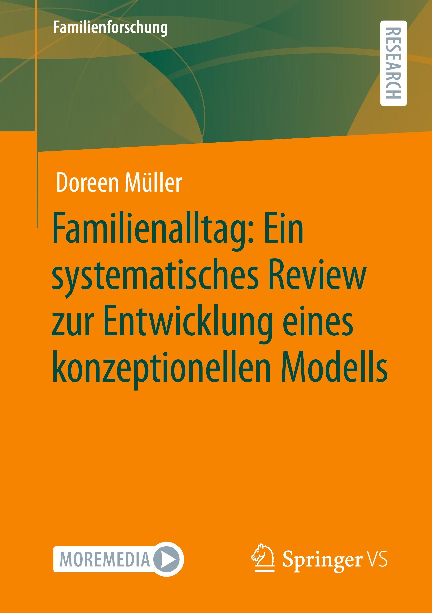 Familienalltag: Ein systematisches Review zur Entwicklung eines konzeptionellen Modells