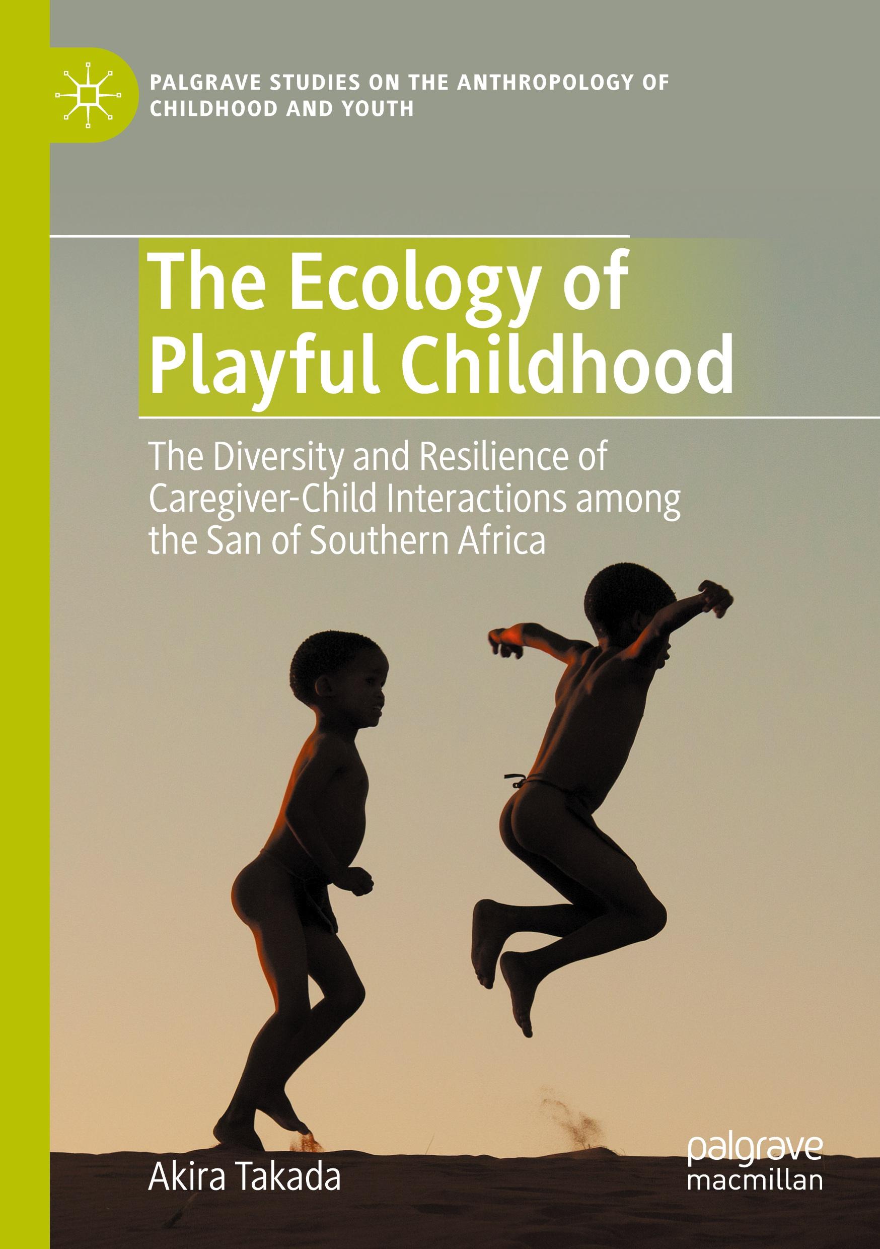 The Ecology of Playful Childhood