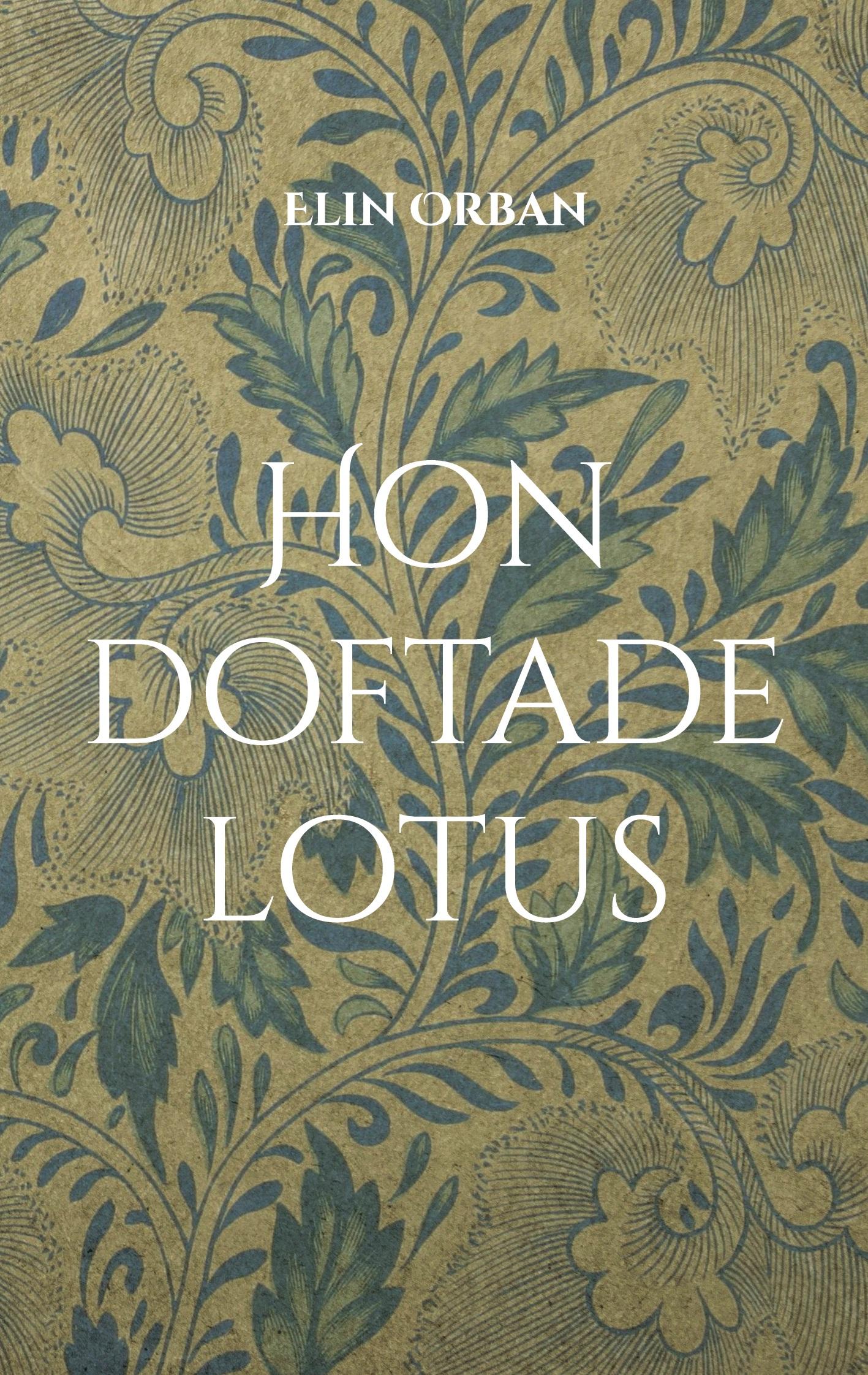 Hon doftade lotus