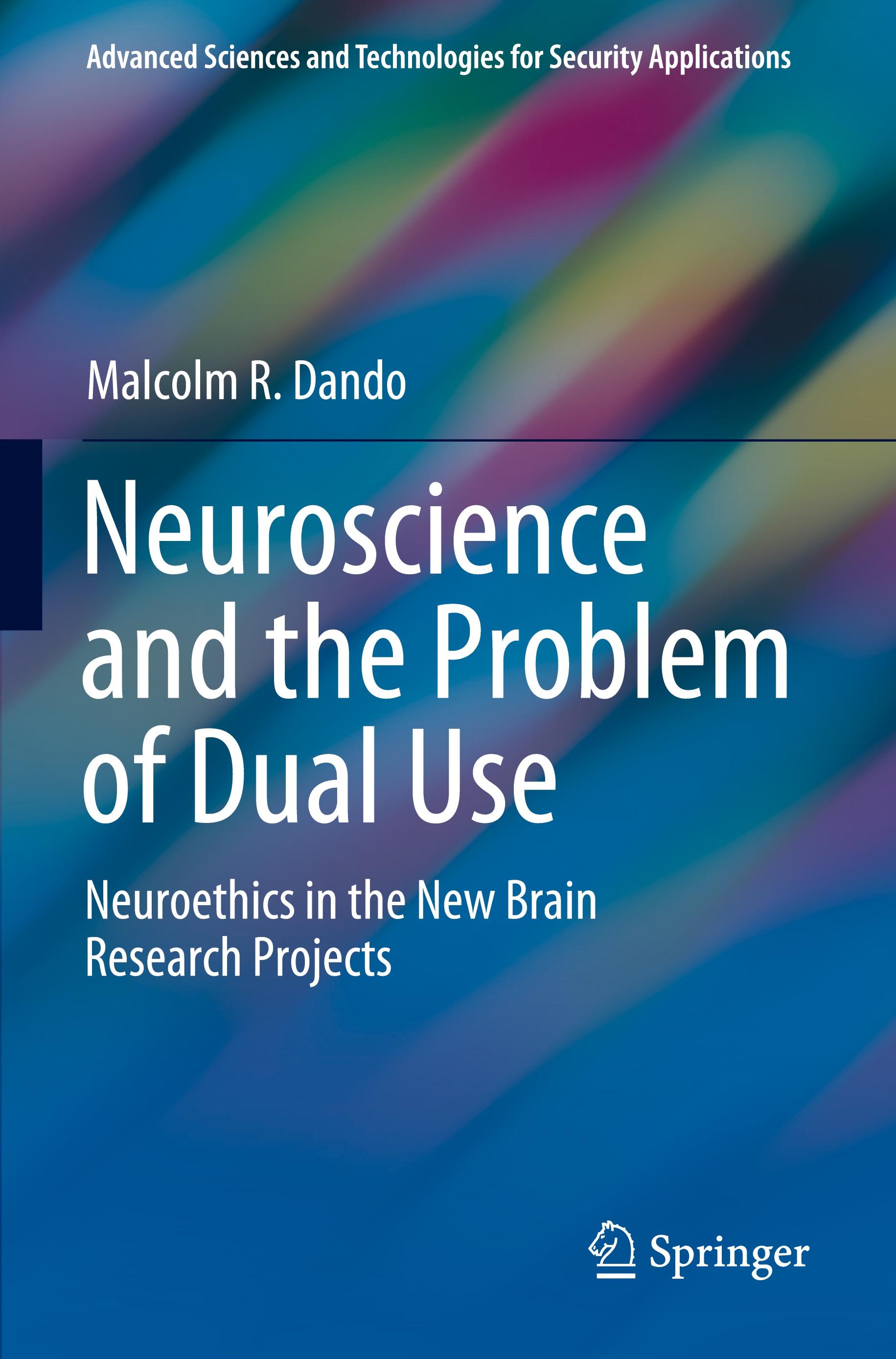 Neuroscience and the Problem of Dual Use