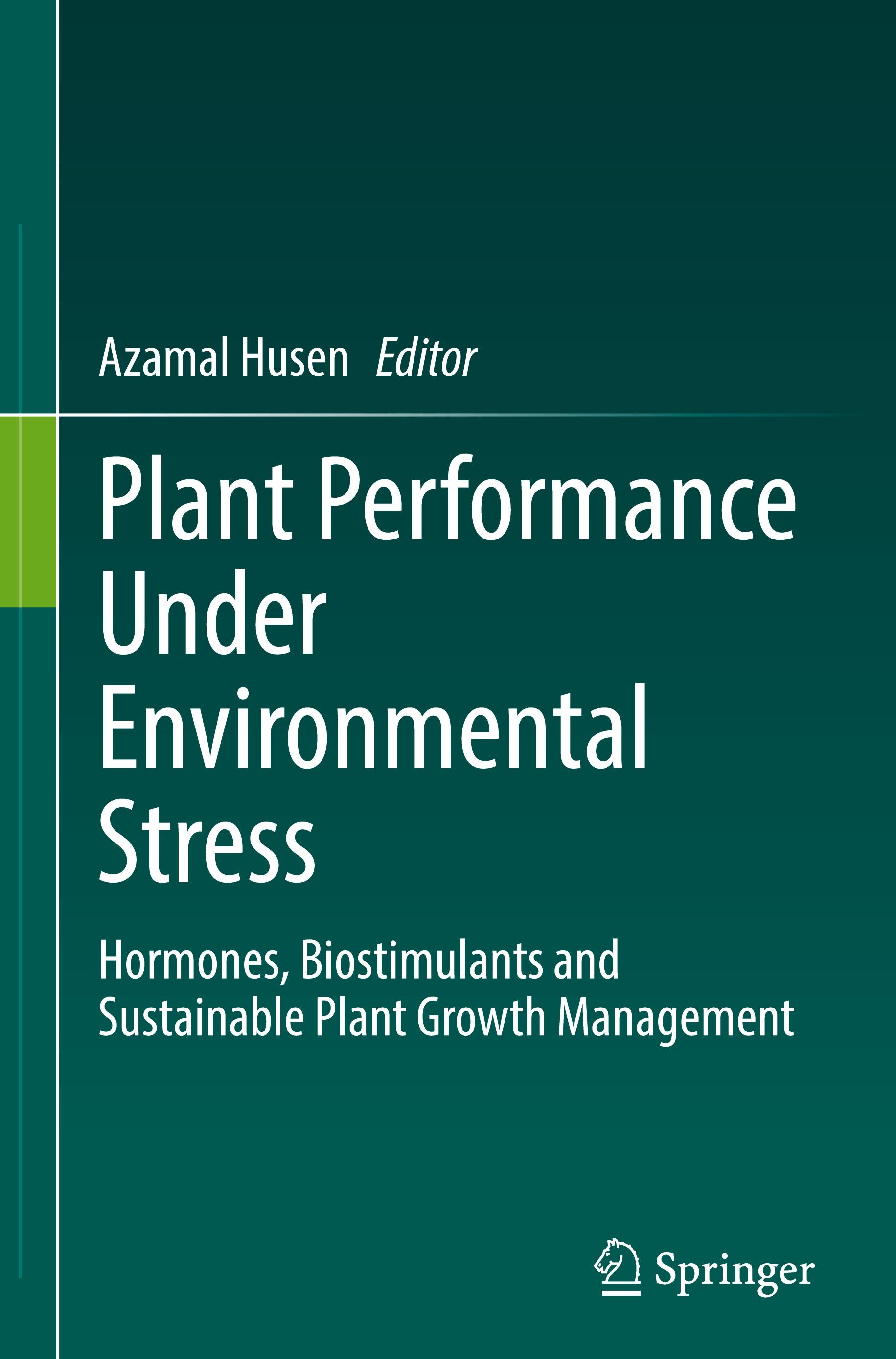 Plant Performance Under Environmental Stress