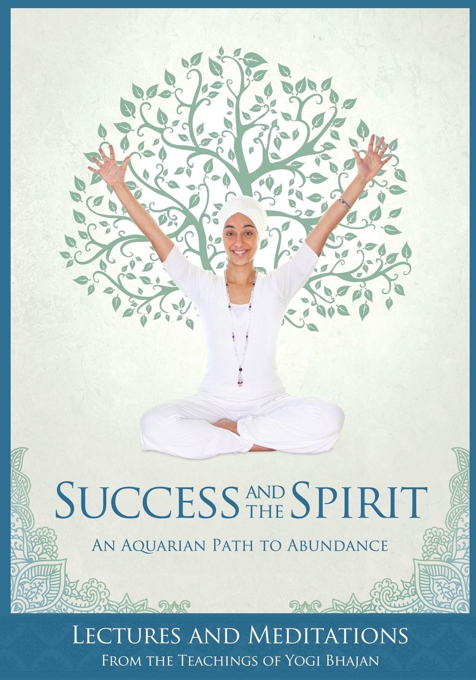 Success and The Spirit