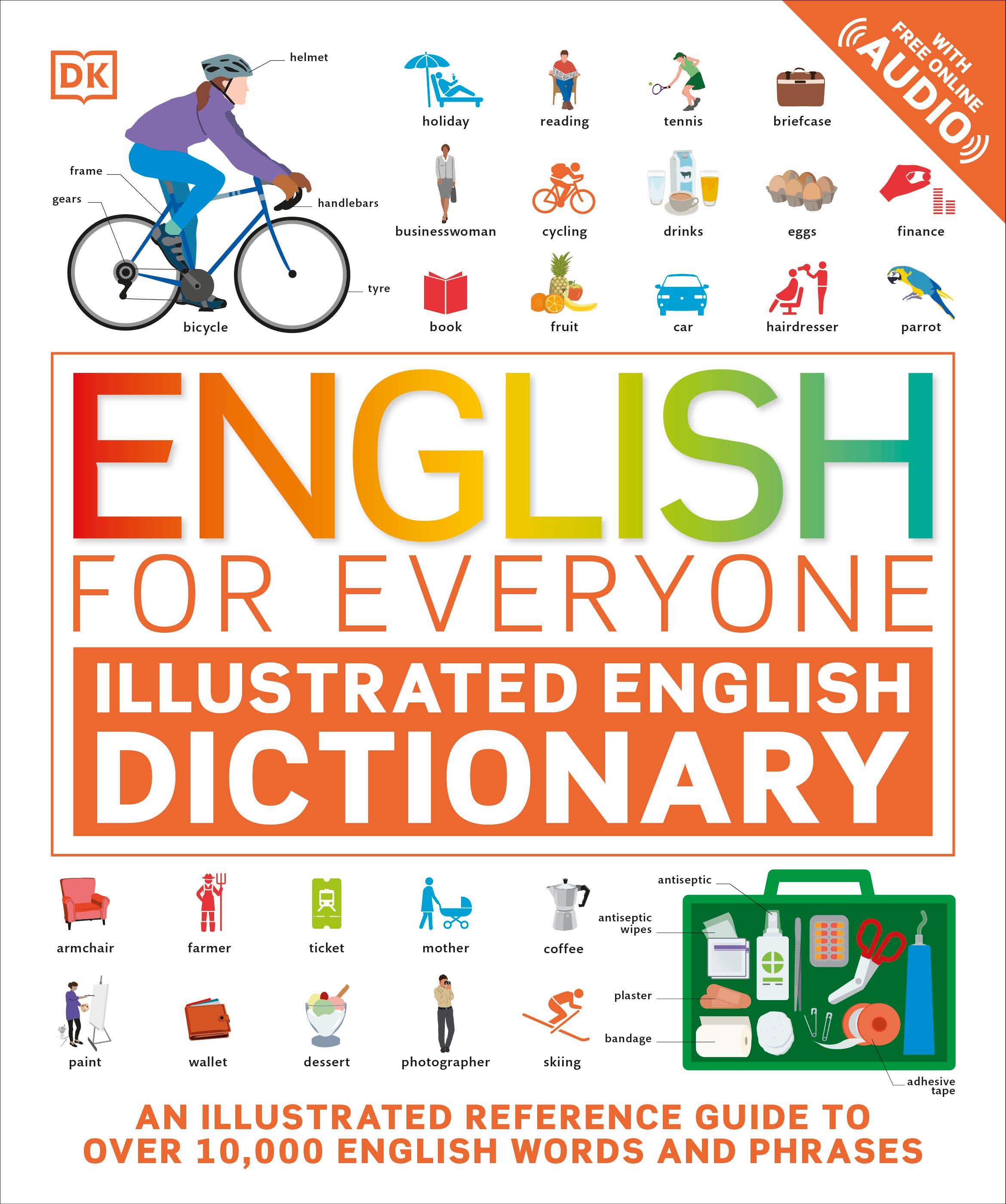 English for Everyone Illustrated English Dictionary with Free Online Audio