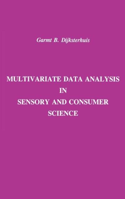 Multivariate Data Analysis in Sensory and Consumer Science