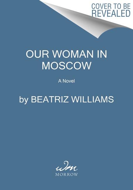 Our Woman in Moscow