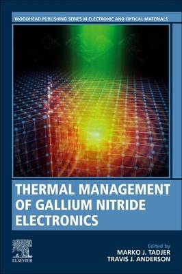 Thermal Management of Gallium Nitride Electronics