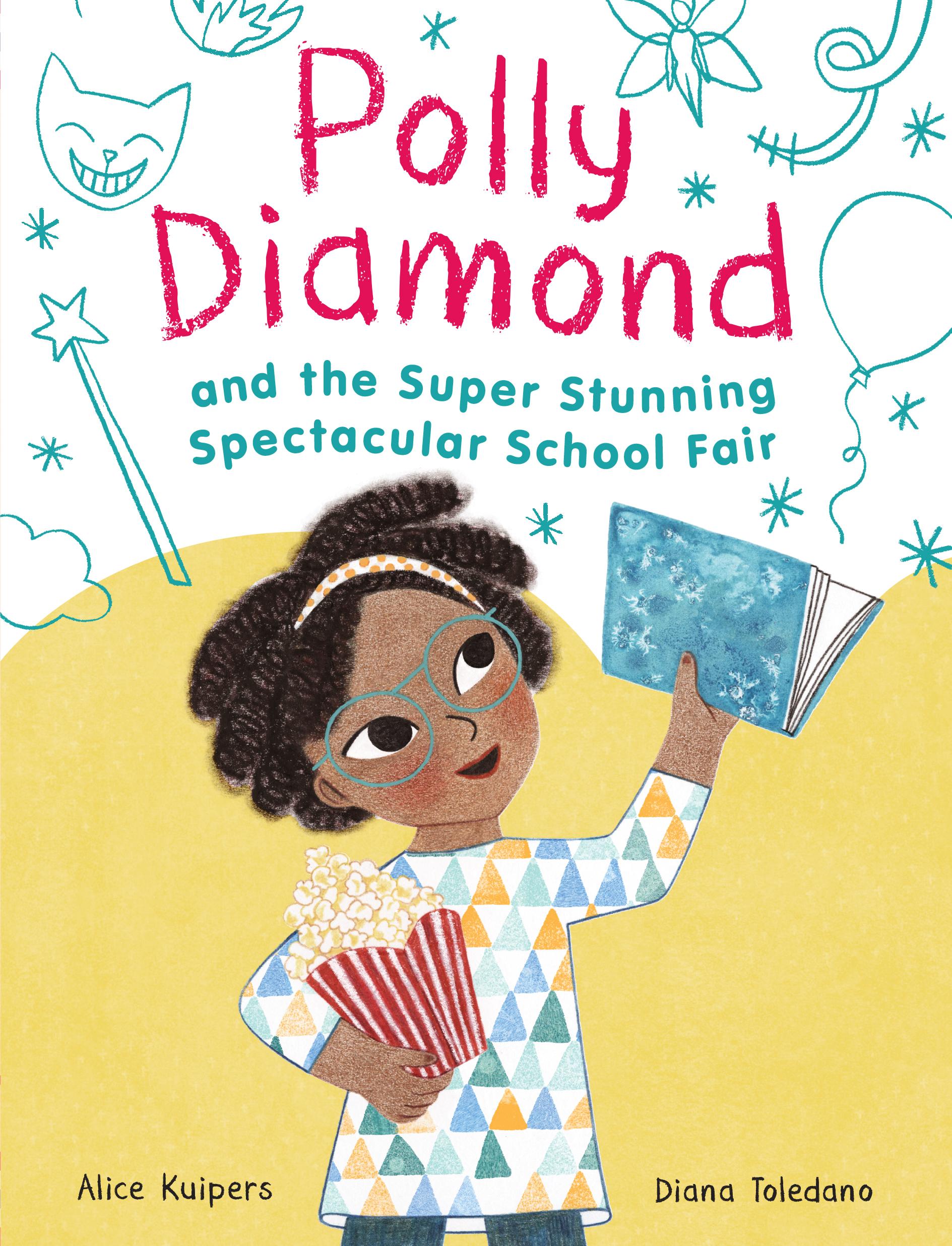 Polly Diamond and the Super Stunning Spectacular School Fair