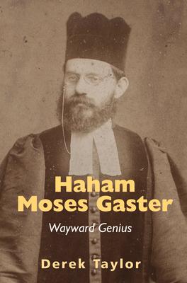 Haham Moses Gaster