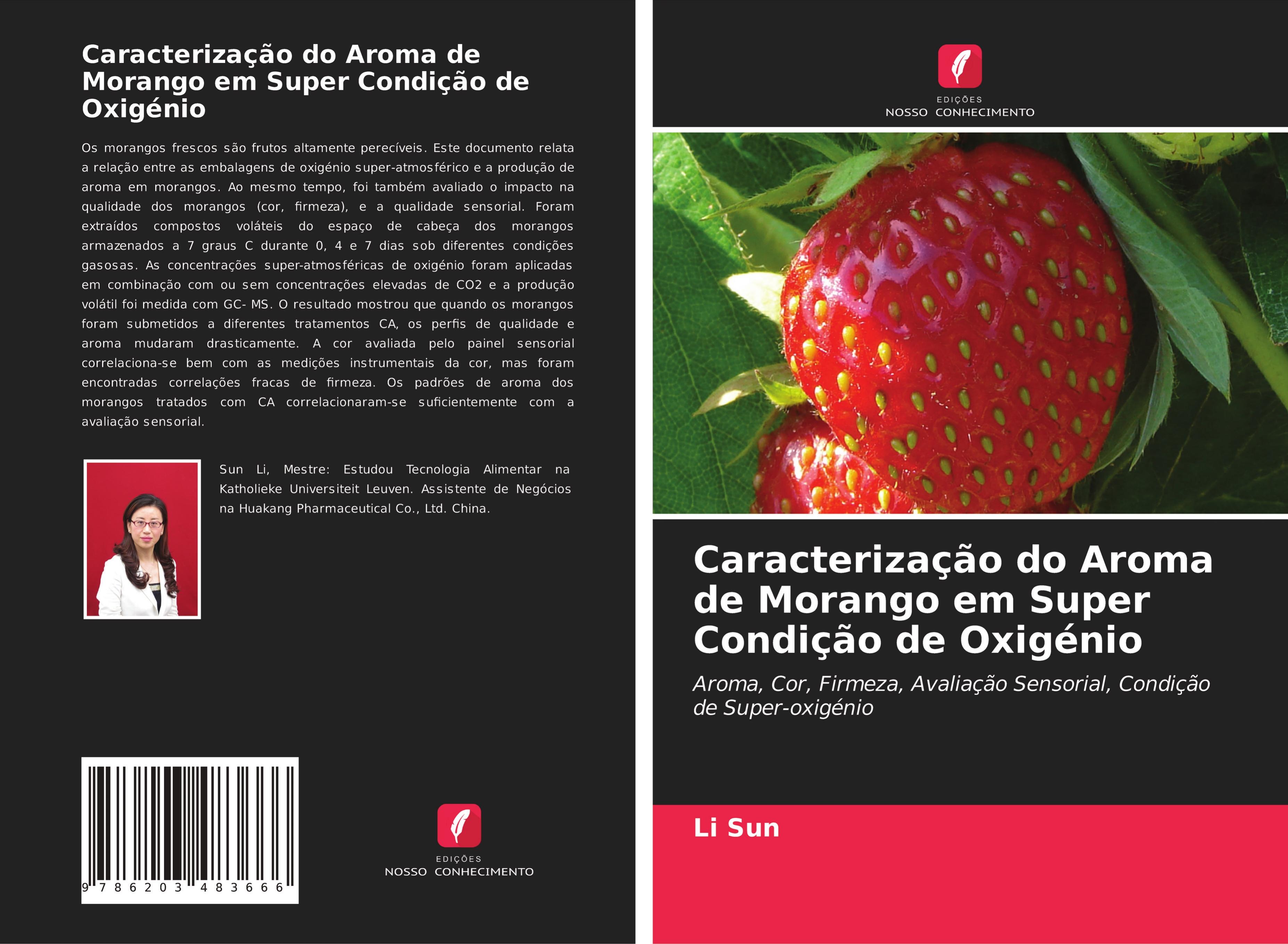 Caracterização do Aroma de Morango em Super Condição de Oxigénio