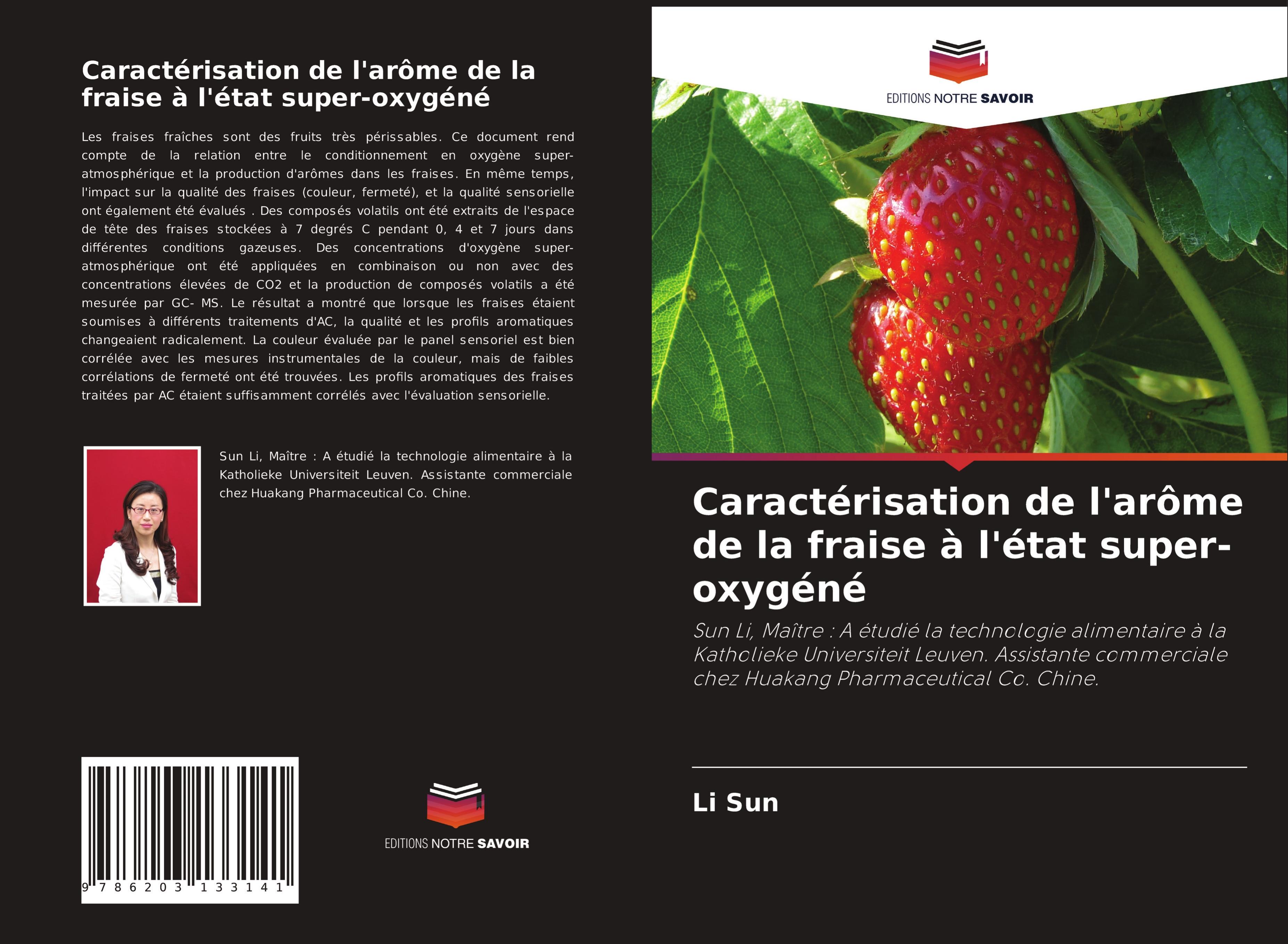 Caractérisation de l'arôme de la fraise à l'état super-oxygéné