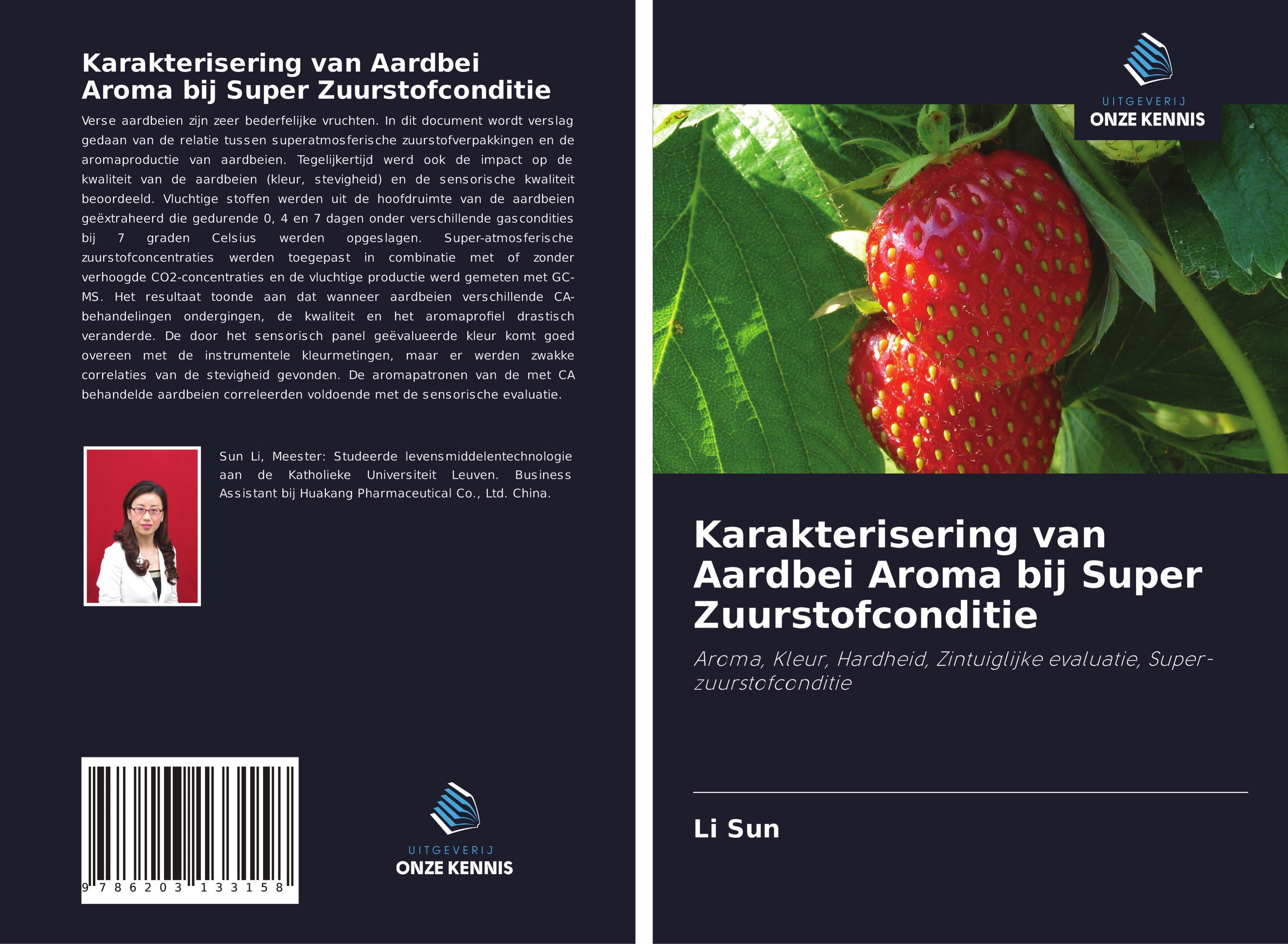 Karakterisering van Aardbei Aroma bij Super Zuurstofconditie