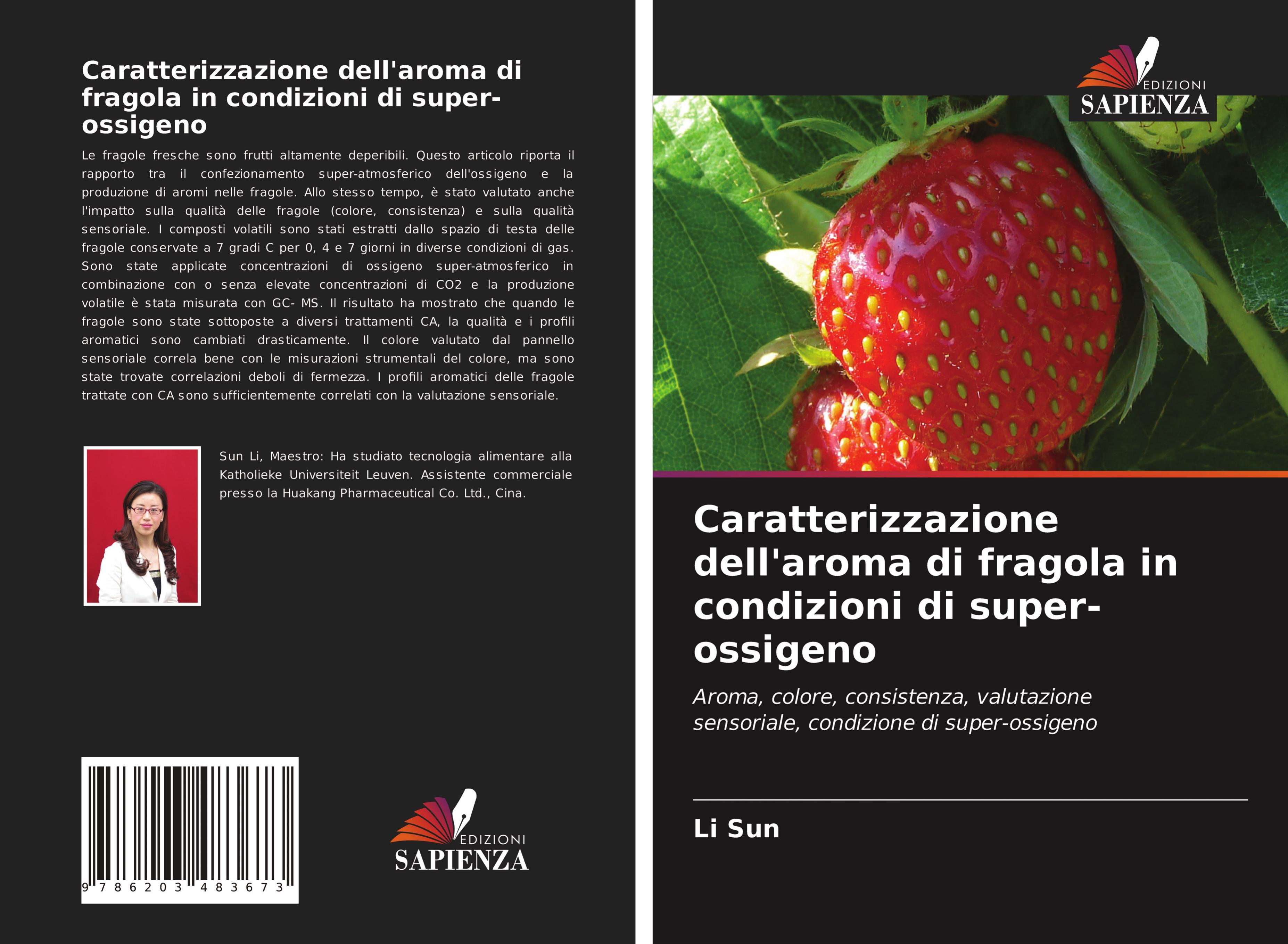 Caratterizzazione dell'aroma di fragola in condizioni di super-ossigeno