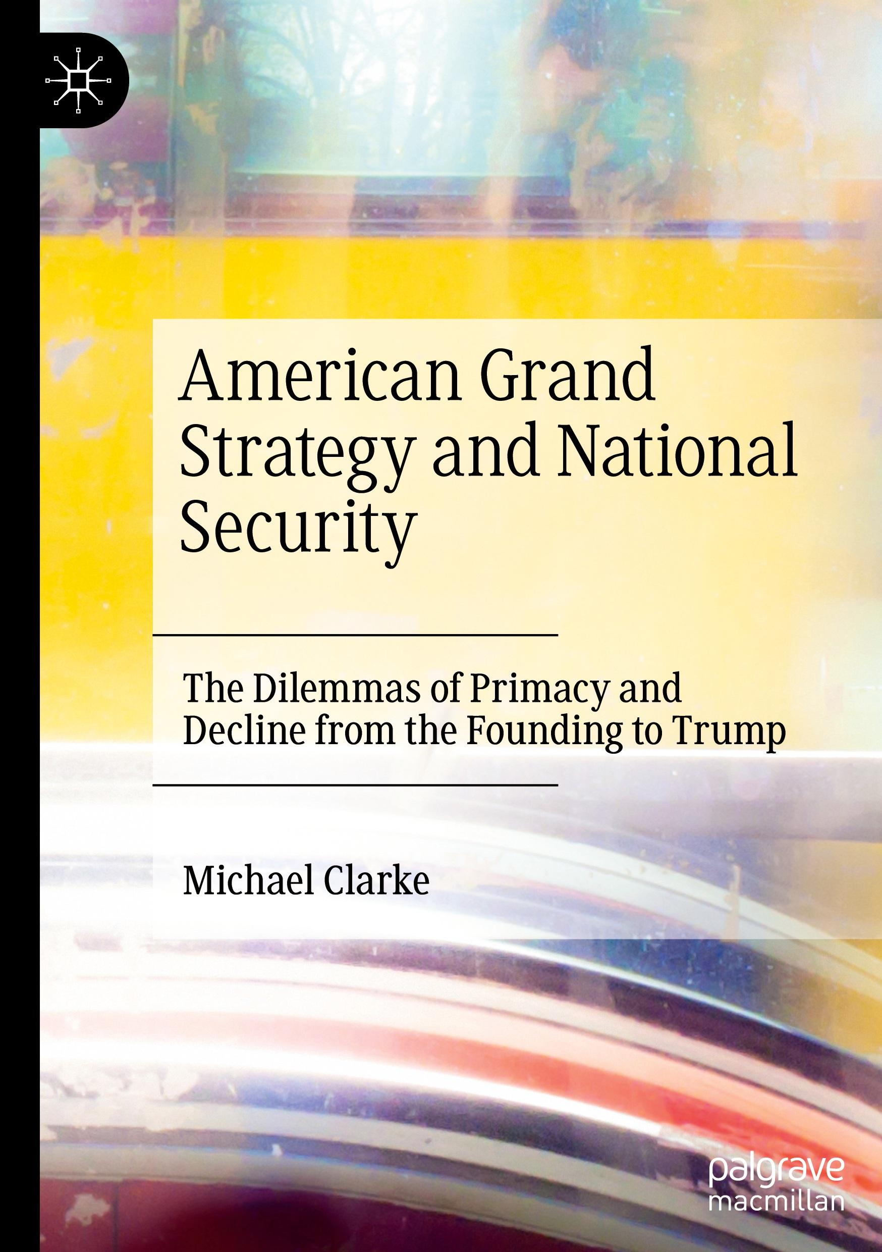 American Grand Strategy and National Security